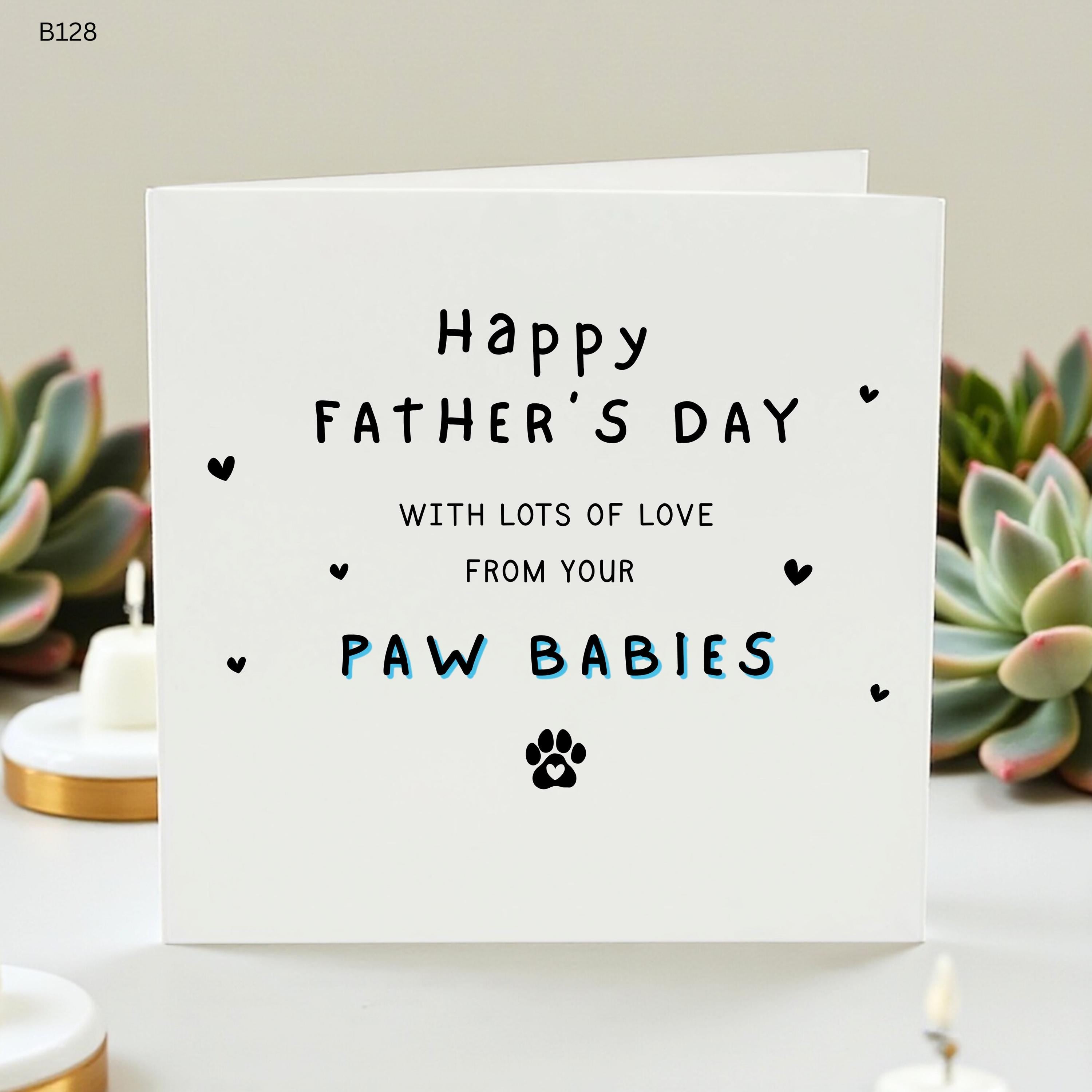 Father’s Day Card from the Dog or Cat, Happy Father’s Day to the Best Dog Dad, Paw Babies Card, Funny Pet Dad Gift, From the Fur Babies