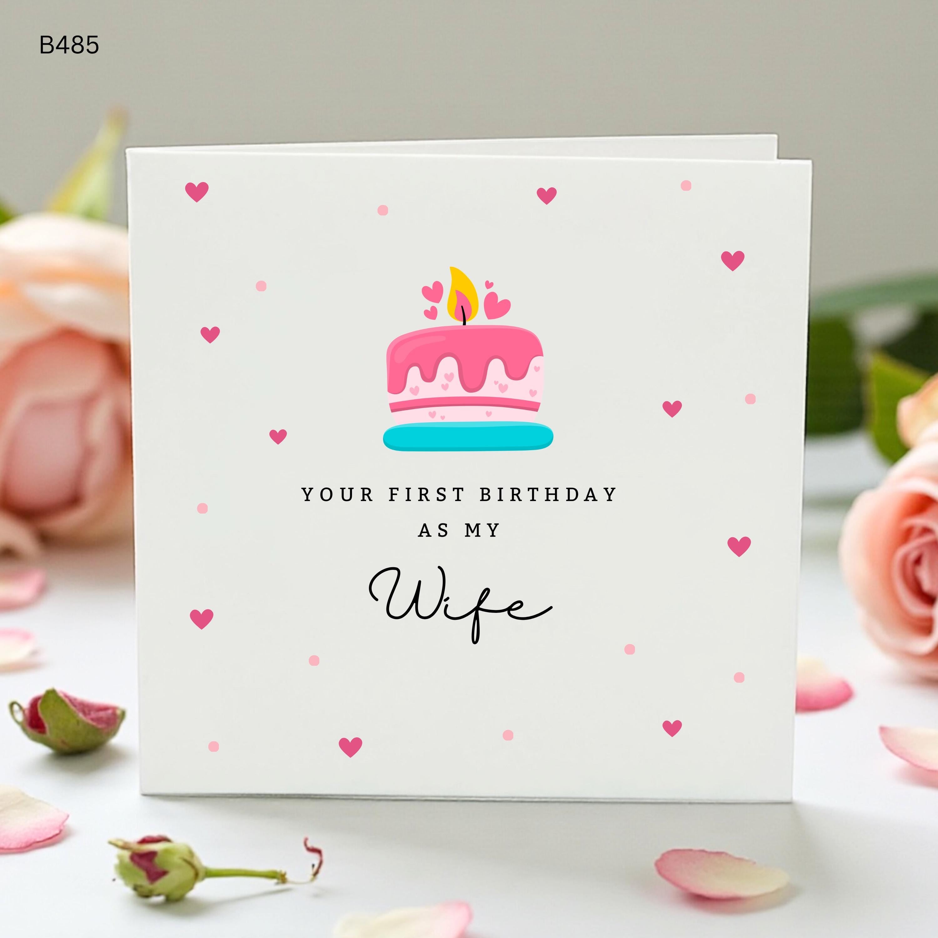 First Birthday As My Wife Card, Personalised Wife Birthday Card, Romantic Husband To Wife Card, Cute Cake Heart Card For Her