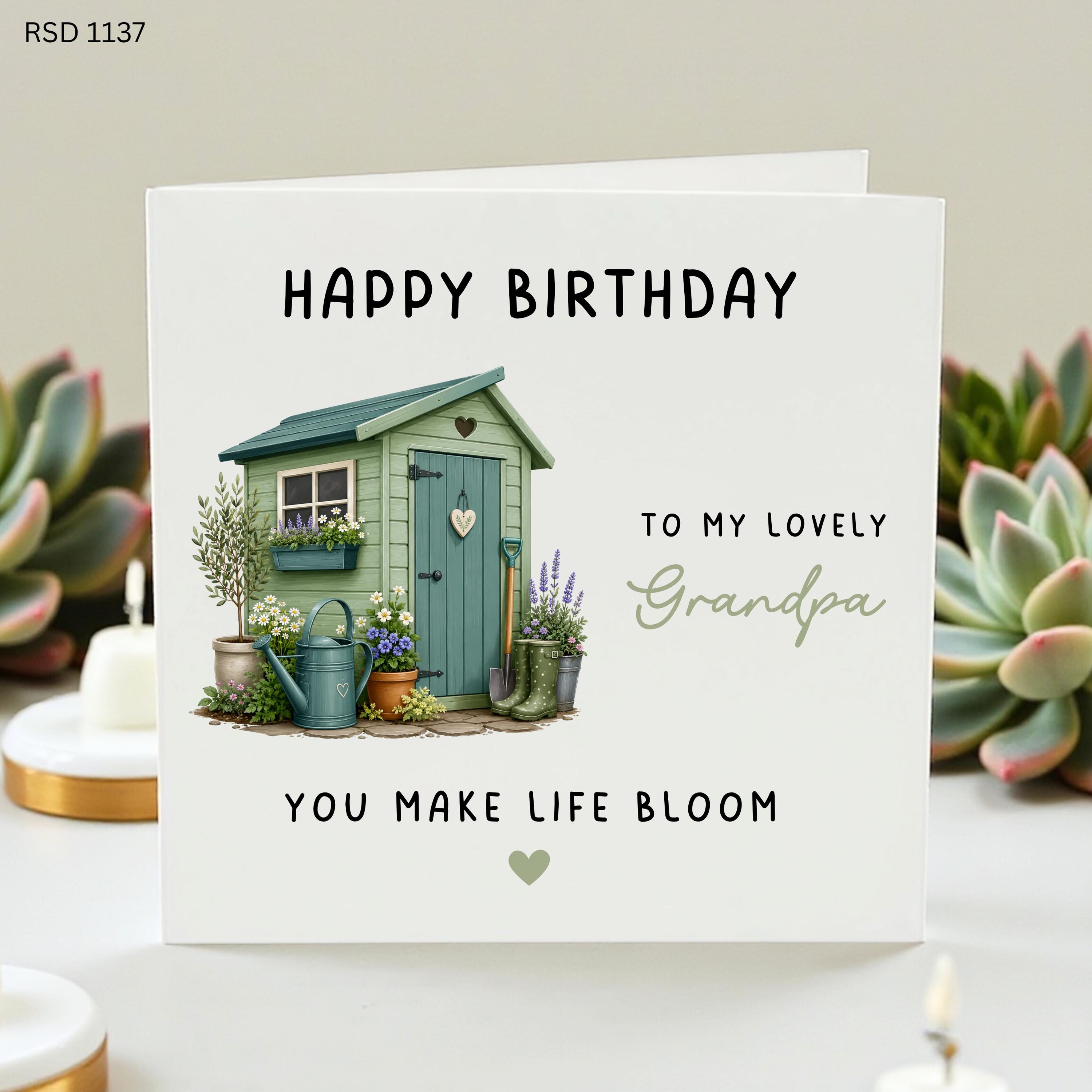 Grandpa Birthday Card, Gardening Grandad Card, Personalised Grandfather Gift, Garden Shed Birthday Card, You Make Life Bloom