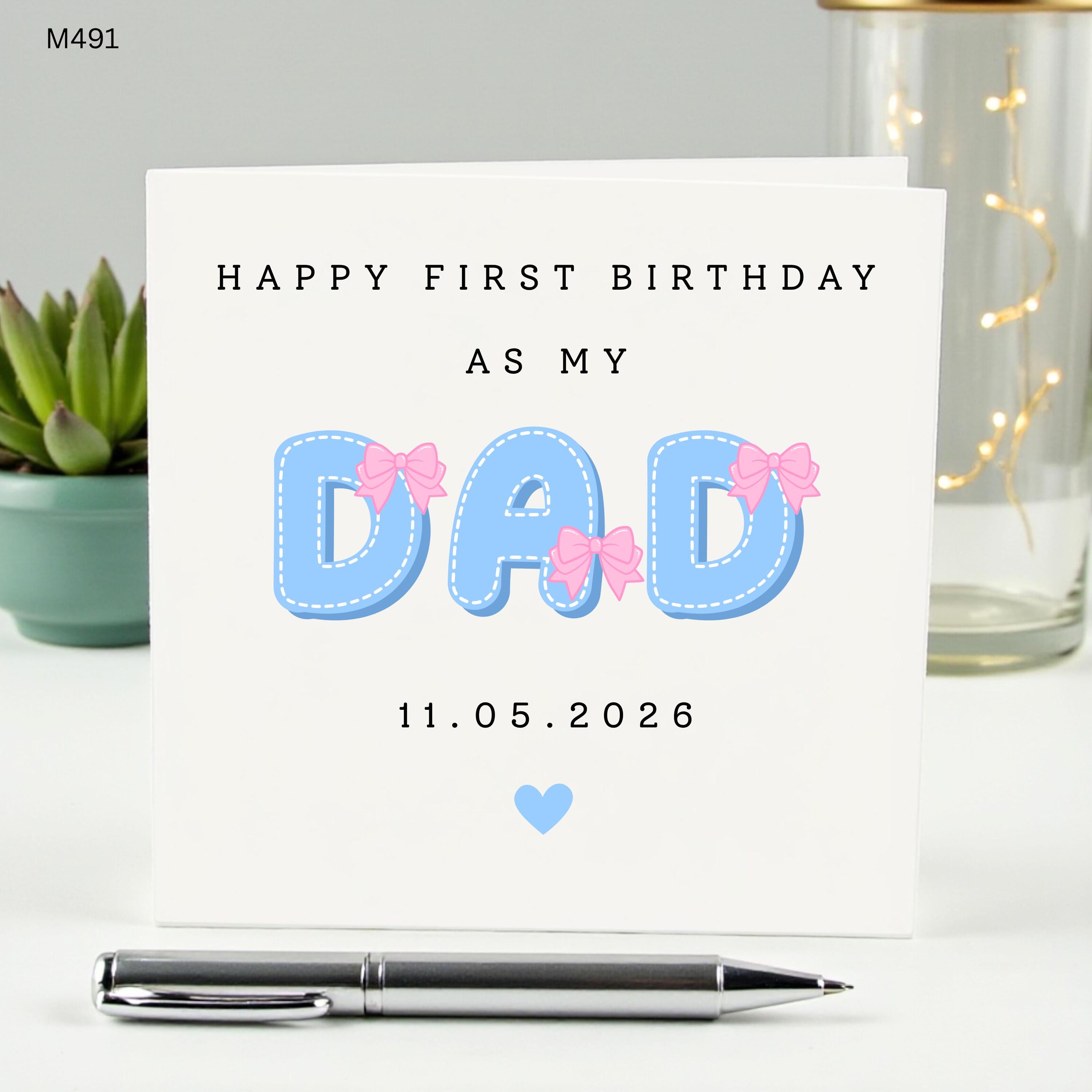 Personalized First Birthday as my Dad Card, Custom Date 1st Birthday Daddy Card, New Dad Birthday Gift from Daughter, Blue DAD Bow Card