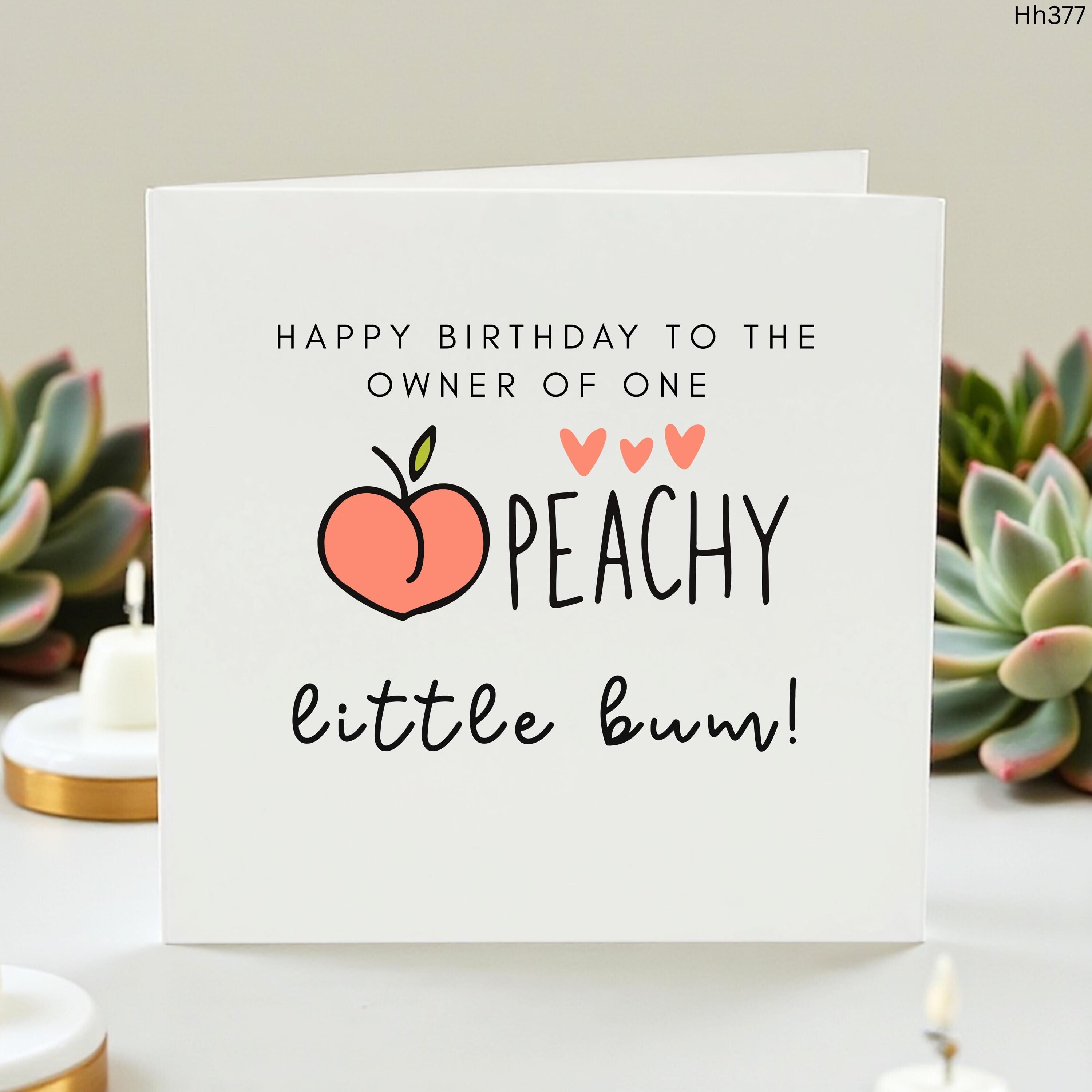 Peachy Little Bum Birthday Card, Cute Baby Birthday Card, Funny Kids Birthday Card, Personalised Toddler Birthday Card