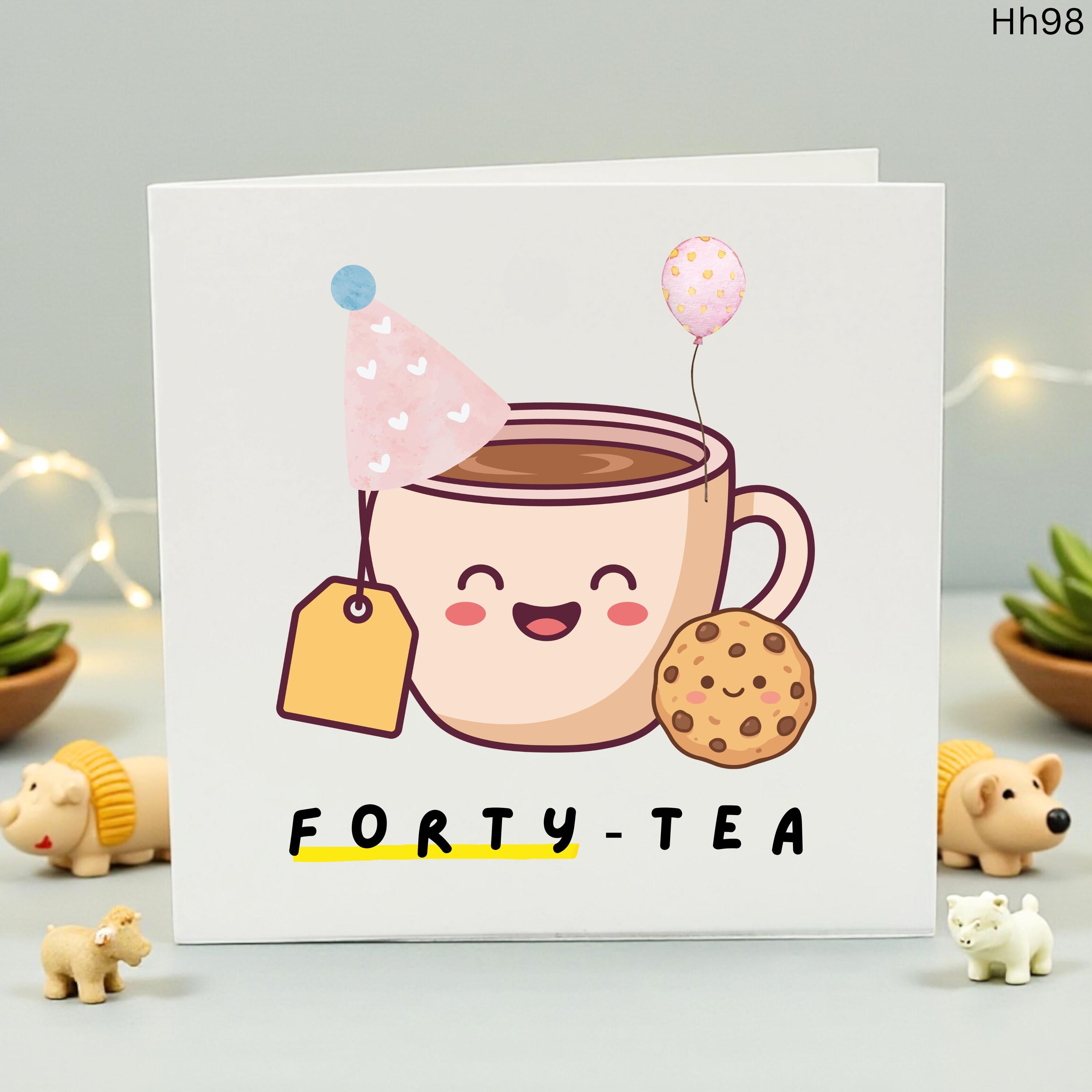 Funny 40th Birthday Card for Her, Forty-Tea Tea Pun Birthday Card, Cute Tea Lover Gift, 40 Birthday Card for Friend, Mom 40th Birthday Card