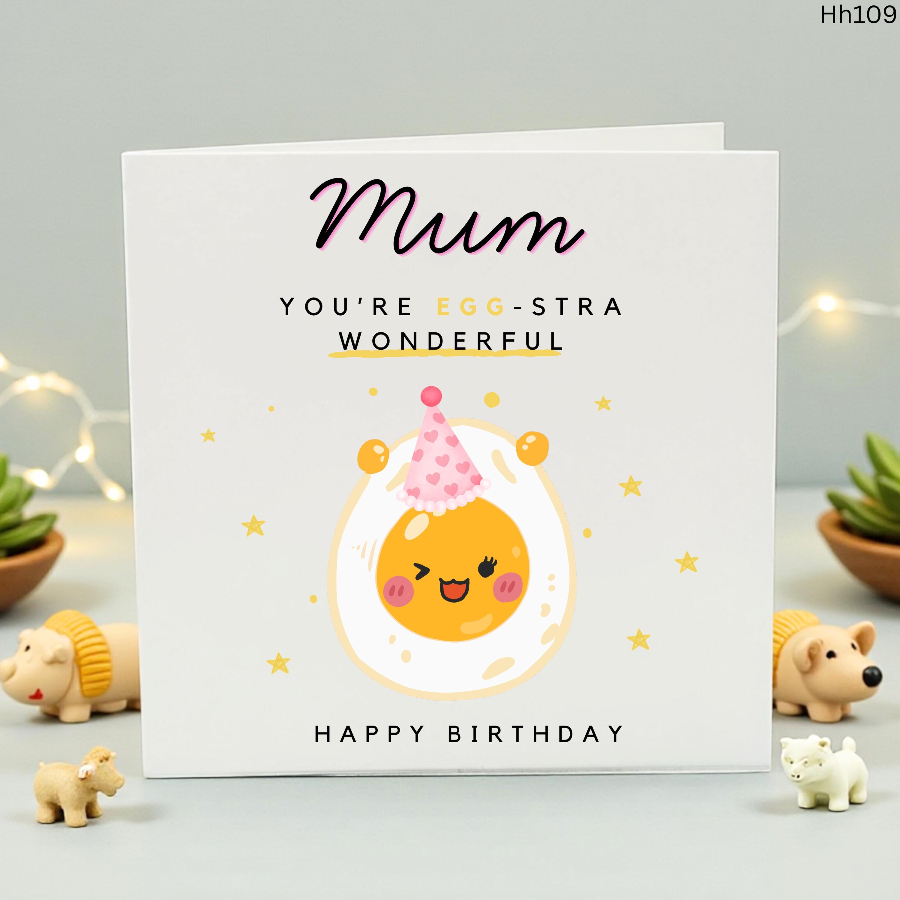 Funny Mum Birthday Card, Egg-stra Wonderful Egg Pun Card for Mum, Cute Birthday Gift for Mom, Food Pun Card for Her, Mum Birthday Keepsake