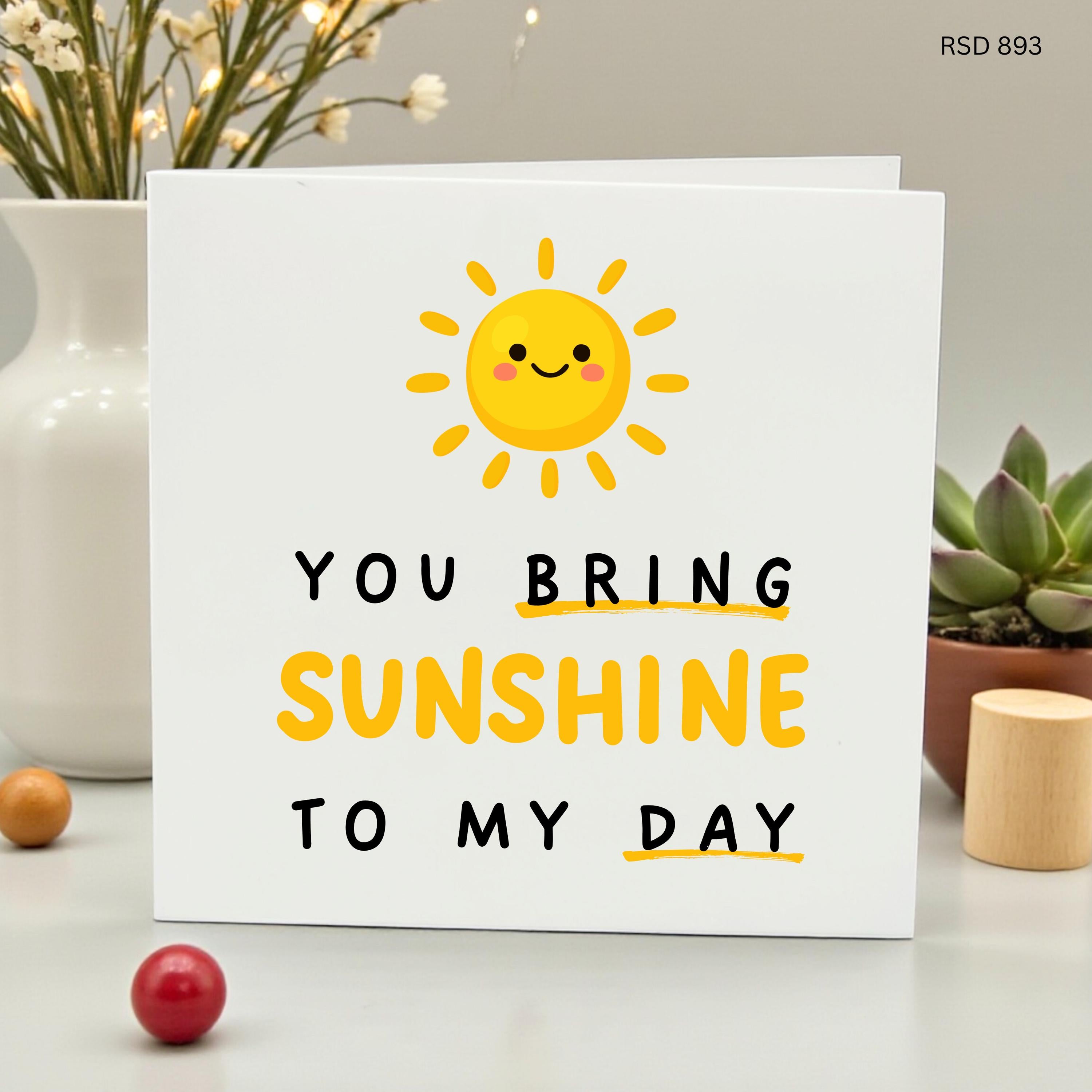 You Bring Sunshine to My Day Card, Cute Thinking of You Greeting, Positivity and Encouragement Gift, Best Friend Sunshine Birthday Wishes