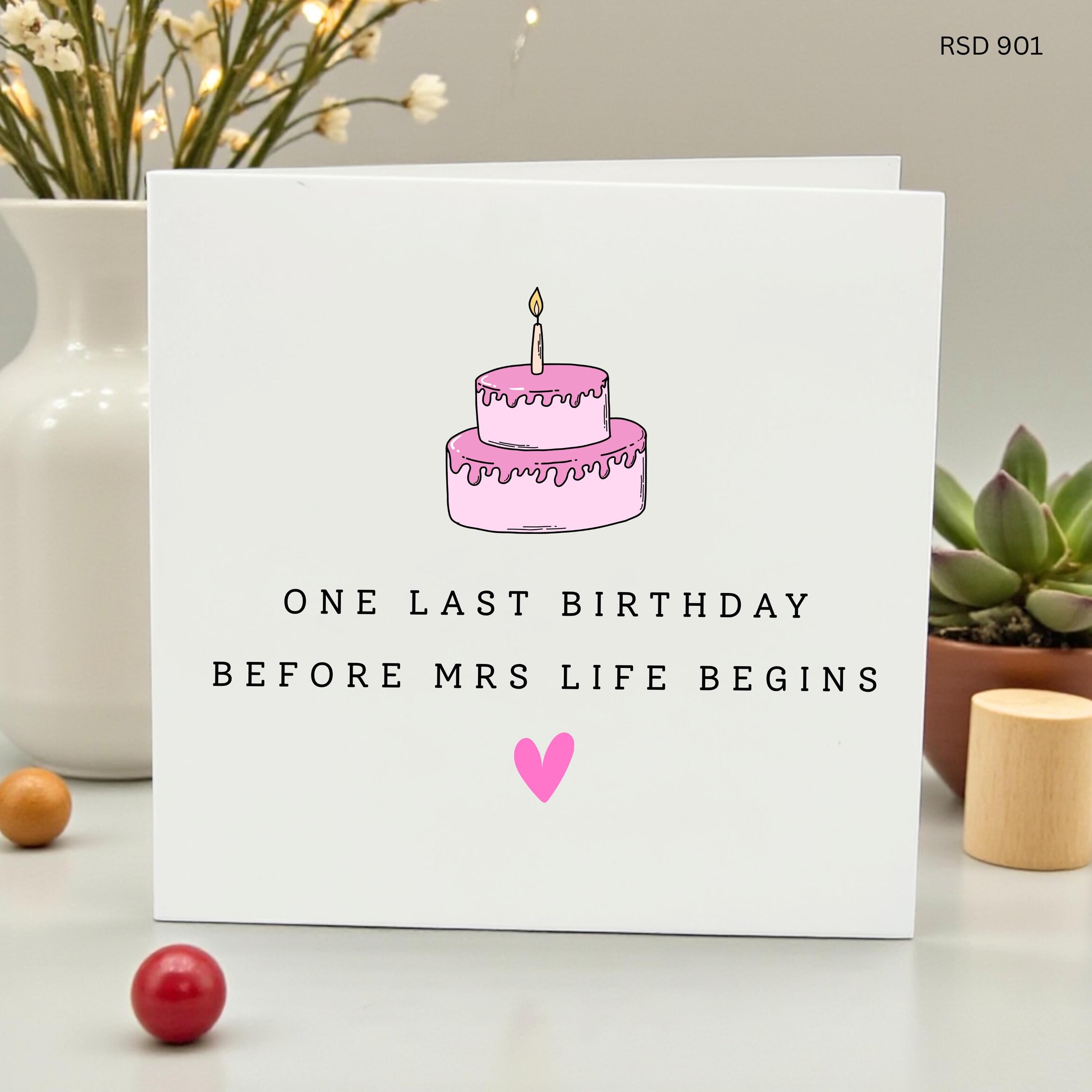 Bridal Birthday Card, One Last Birthday Before Mrs Life Begins, Bride to Be Birthday Gift, Fiance Birthday Card, Future Mrs, Soon to be Mrs