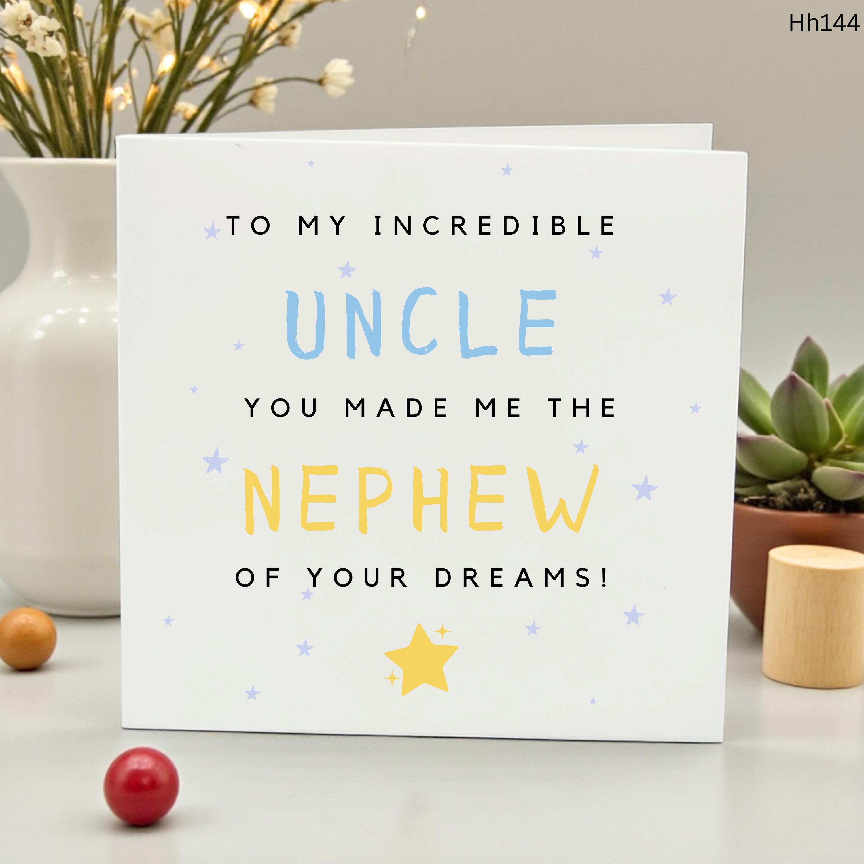 Funny Uncle Birthday Card from Nephew, Incredible Uncle Greeting Card, Nephew of Your Dreams Joke Card, Cheeky Birthday Gift for Uncle, Him