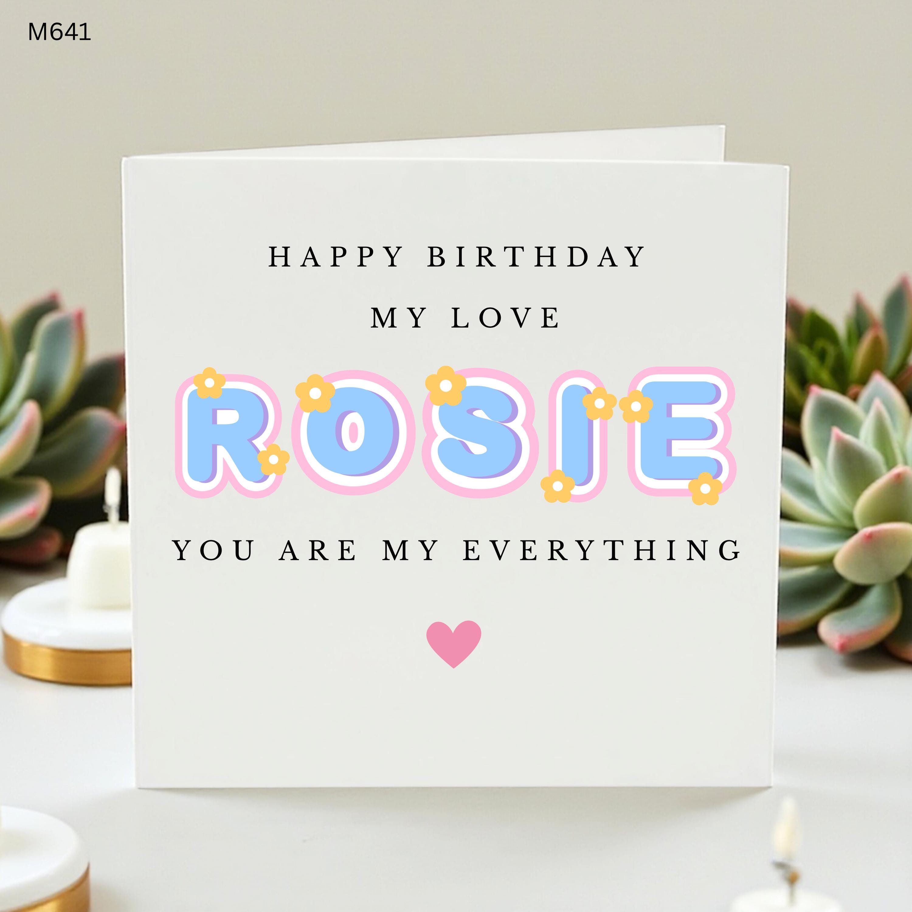 Rosie Personalized Birthday Card for Girlfriend, Custom Name Cute Flower Cards, Romantic Happy Birthday My Love Card, Everything To Me