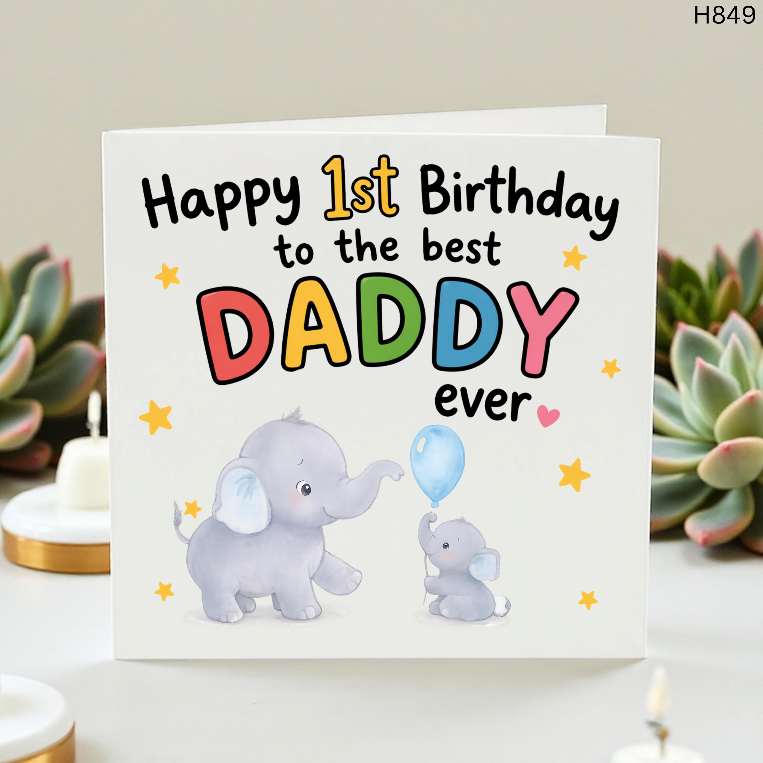 Personalised Daddy 1st Birthday Card, Cute Elephant First Birthday Card From Baby Son Daughter, Best Daddy Ever Birthday Card