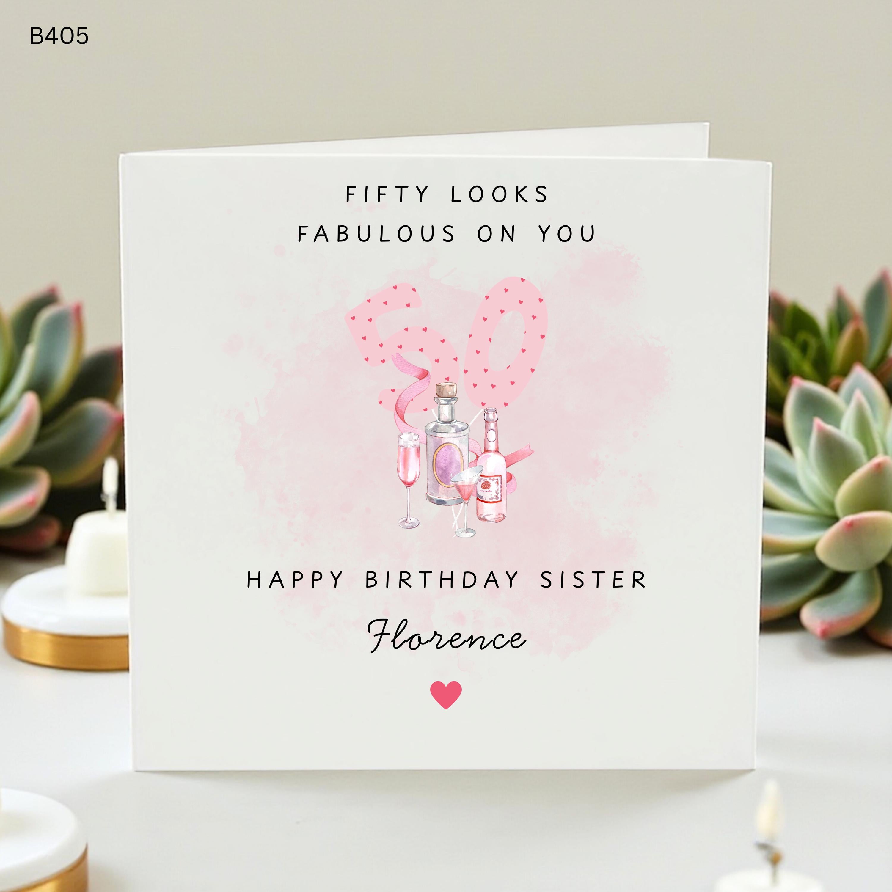 Personalized 50th Birthday Card for Sister, Custom Fifty and Fabulous Card Florence, Fifty Looks Fabulous On You, Pink Gin Cocktail Birthday