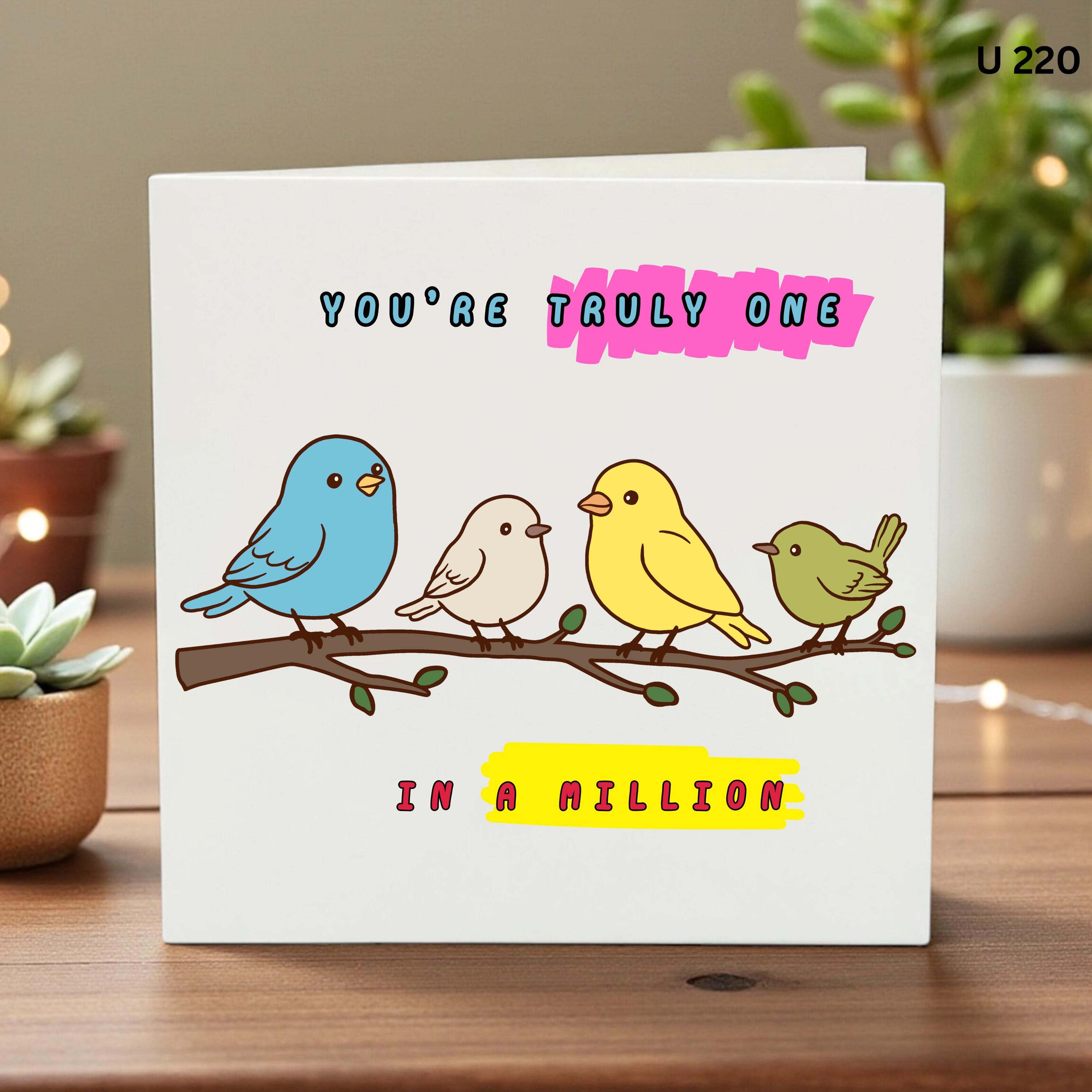 You’re Truly One In A Million Card, Cute Bird Friendship Card, Appreciation Card For Best Friend, Thank You Card, Encouragement Card