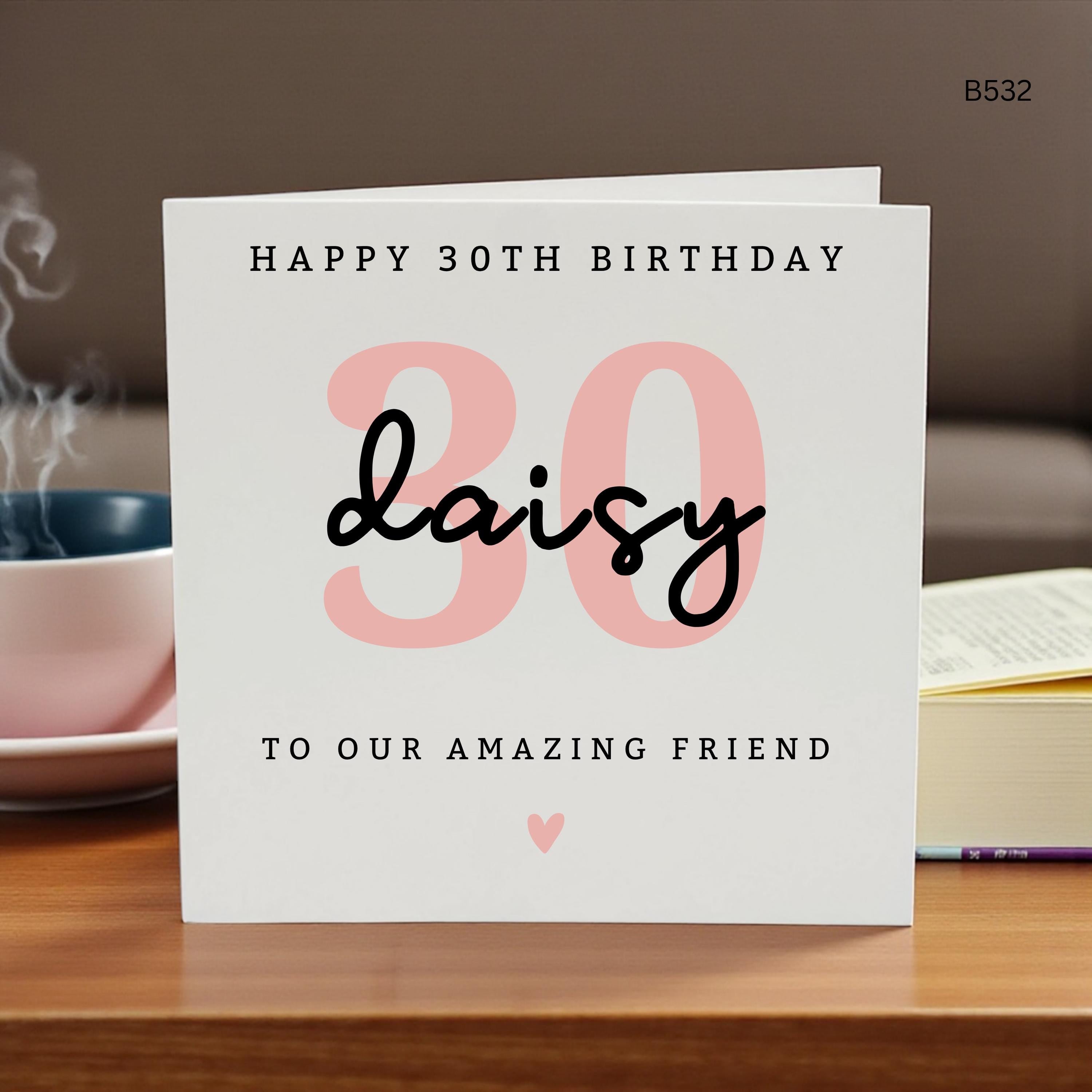 Personalised 30th Birthday Card for Friend, Custom Name Daisy Birthday Card, Pink Number 30 Milestone Card for Her