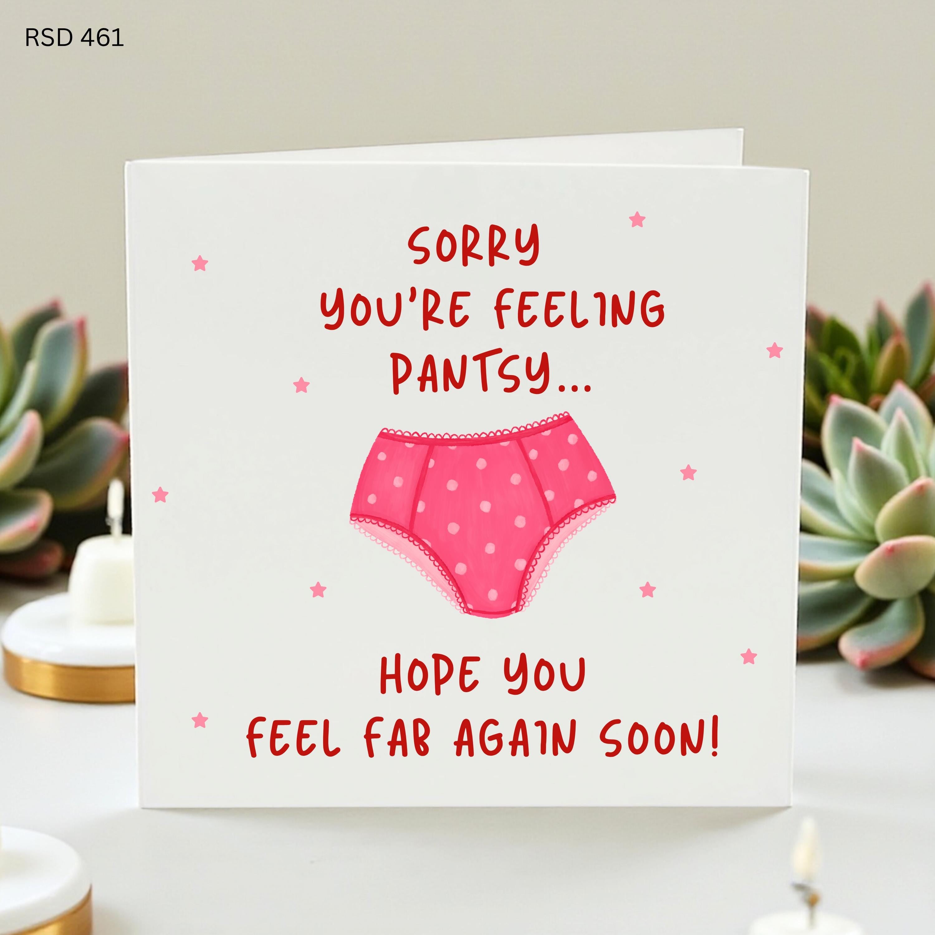 Funny Get Well Soon Card for Her,Sorry You’re Feeling Pantsy Joke Greeting Card, Feel Fab Again Soon Card for Friend or Sister, Hilarious