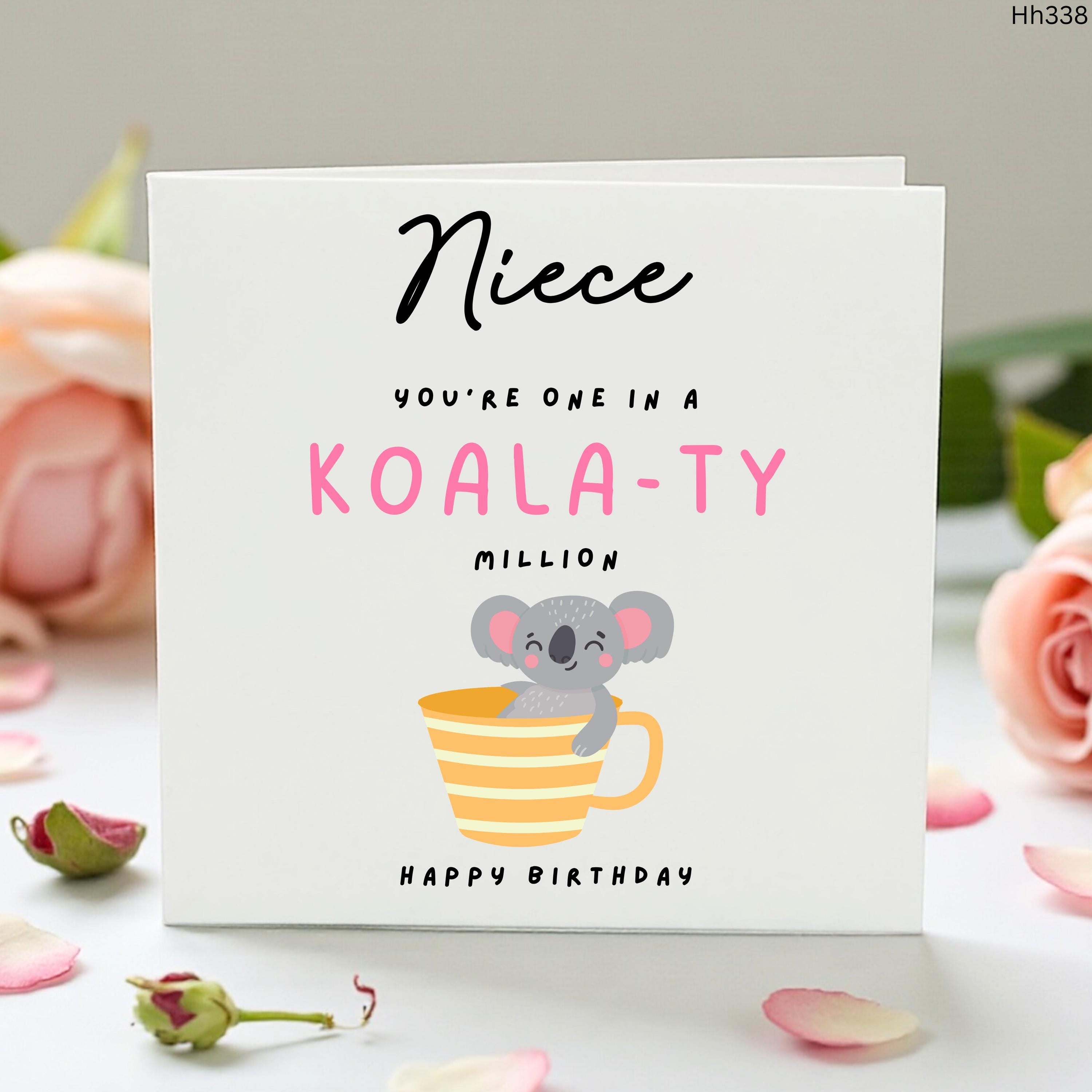 Niece Birthday Card, Funny Niece Birthday Card, Cute Koala Card, Personalised Birthday Card for Niece, Happy Birthday Niece Gift