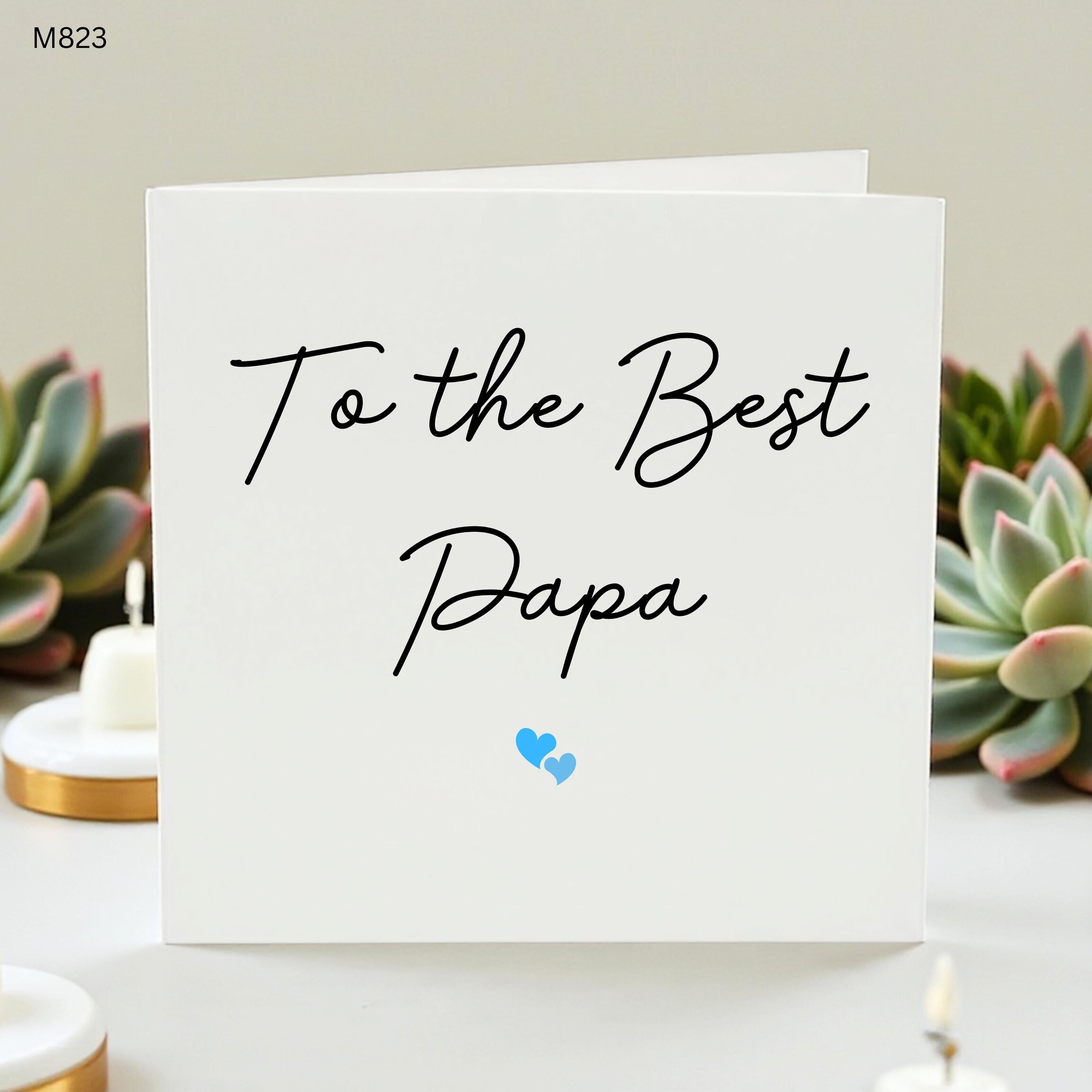 To The Best Papa Card, Papa Birthday Card, Father’s Day Card, Dad Card, Personalised Minimalist Card, Cute Blue Heart Card Gift