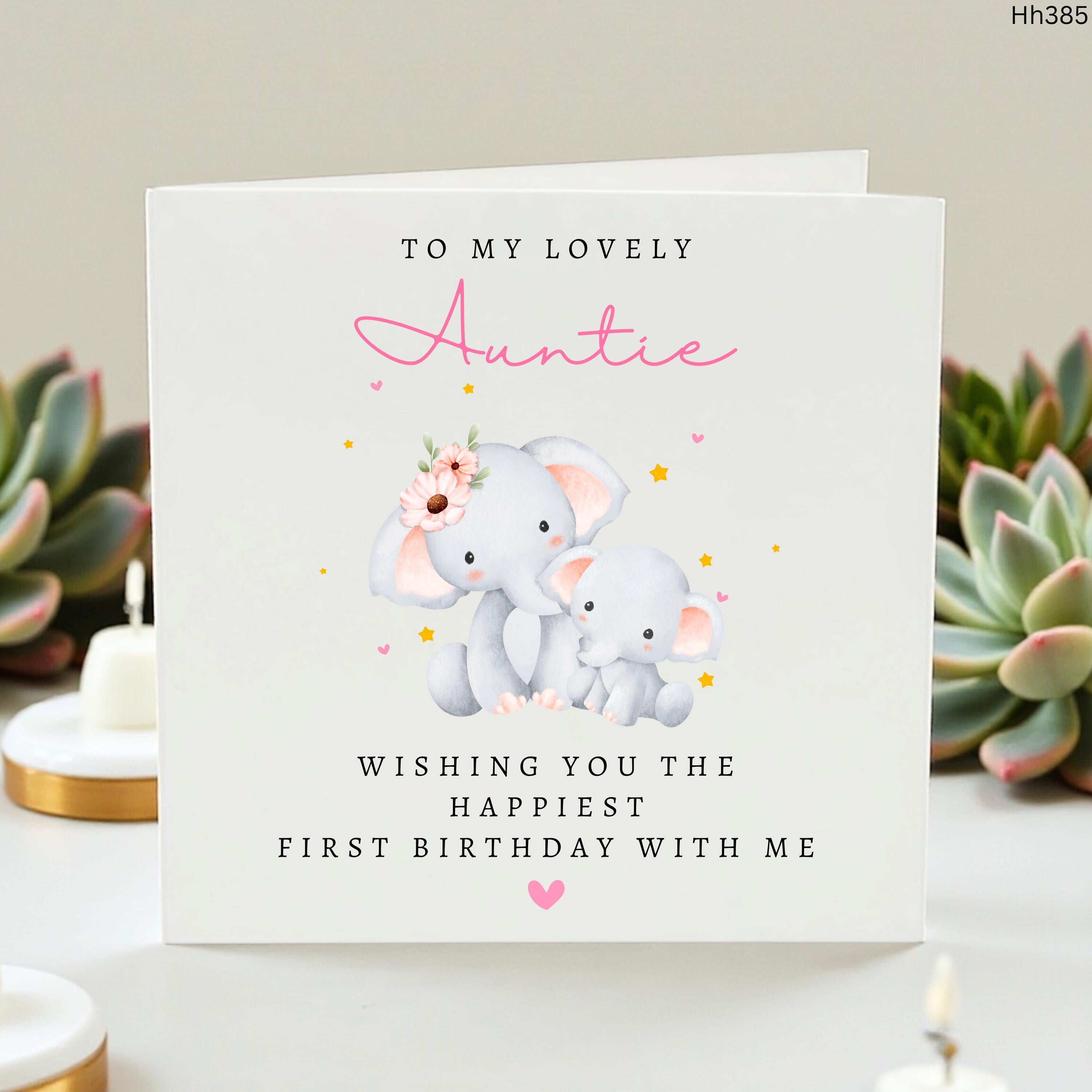Auntie First Birthday Card, First Birthday With Me Card, Cute Elephant Auntie Card, New Auntie Birthday Gift
