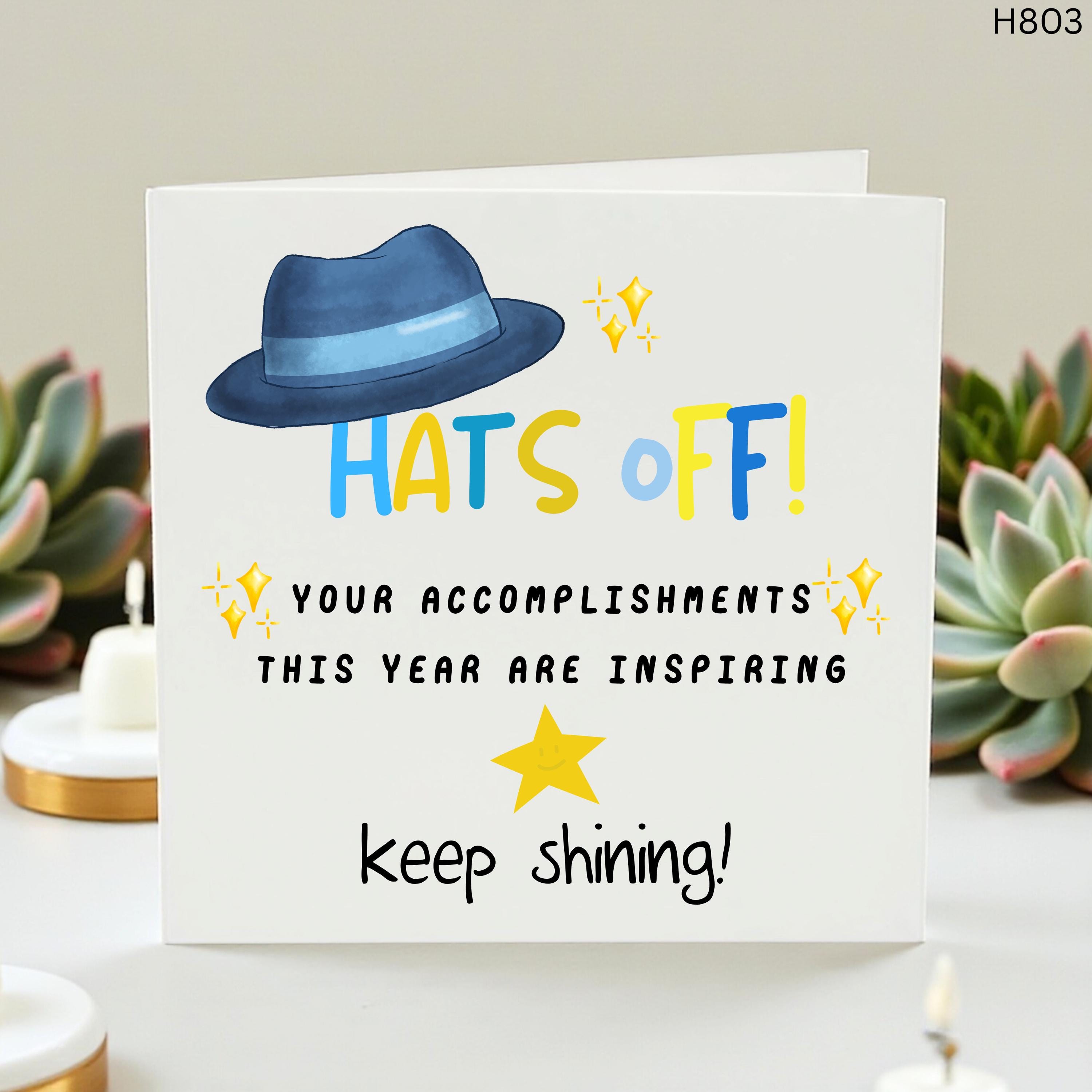 Hats Off Congratulations Card, Graduation Card, Achievement Card, Well Done Card, Keep Shining Success Gift For Him Her