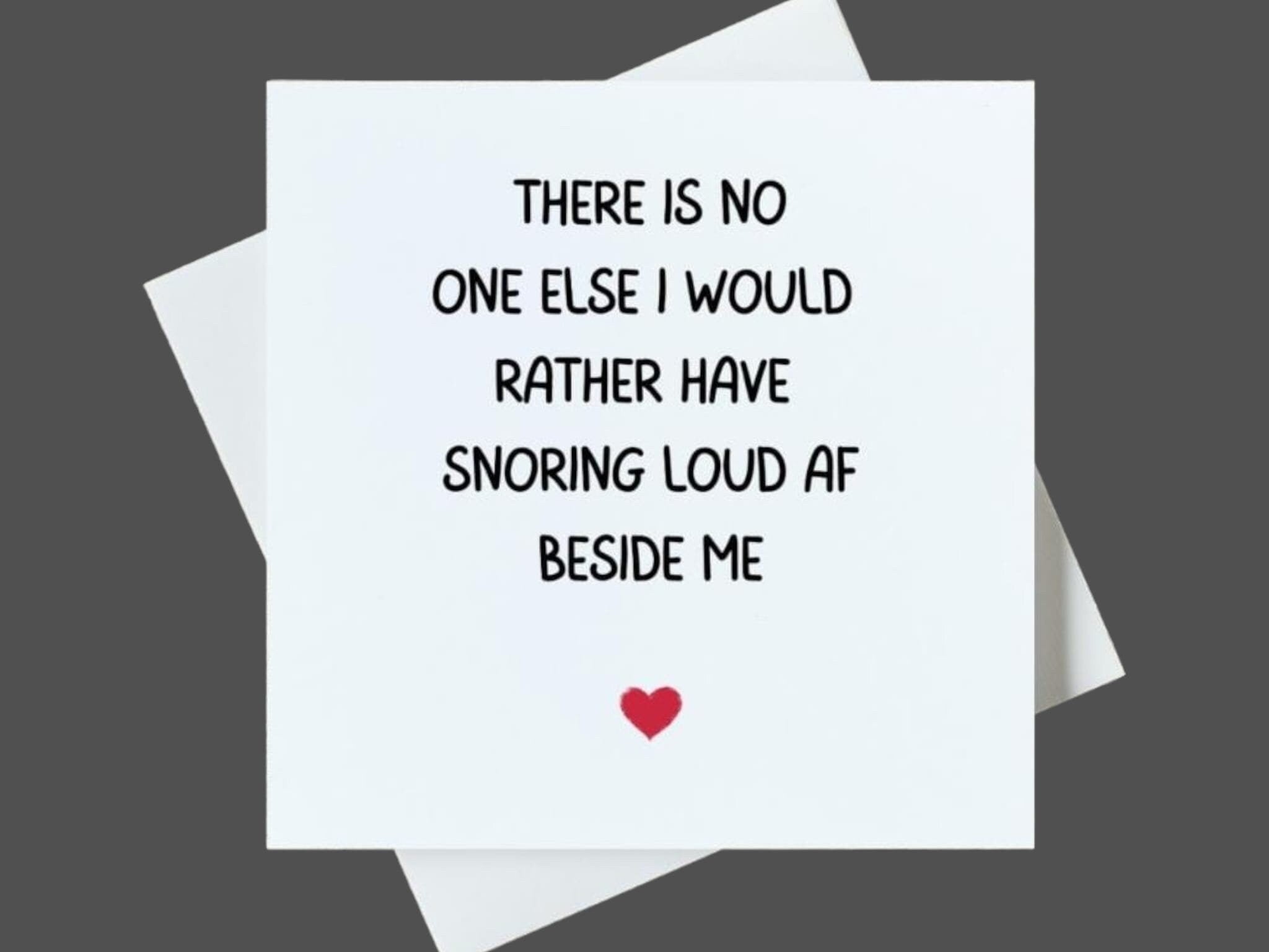 Snoring - Funny birthday, anniversary or valentines day card for your boyfriend, fiancé or husband 6x6