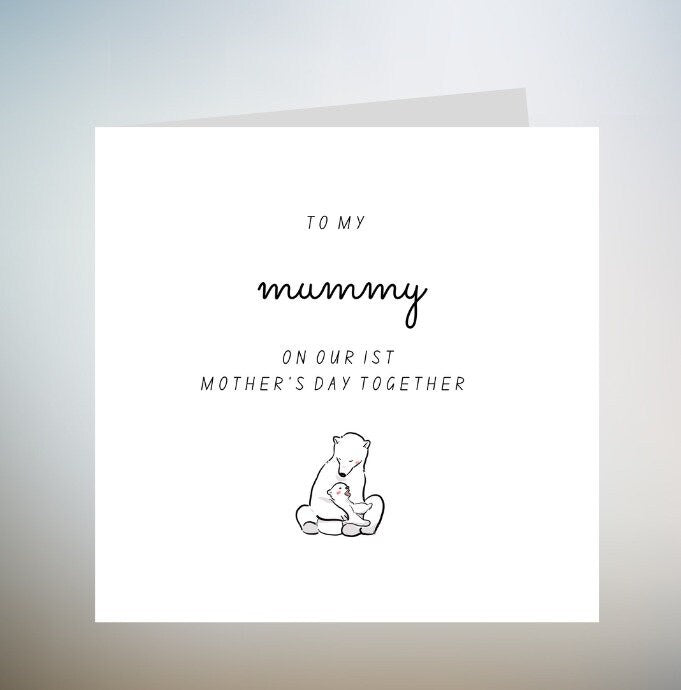 To My Mummy On Our 1st Mothers Day Together, First Mothers Day Card Mummy, Mothers Day Card First Born, Mothers Day Card From Baby 6x6