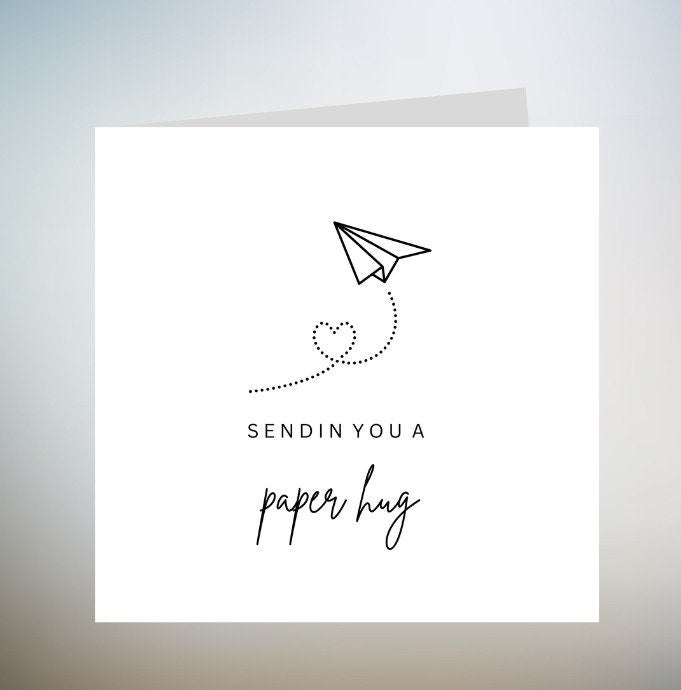 Sending You A Paper Hug Card, Friendship Card, Pick Me Up Gift, Thinking Of You Card For Best Friend, Hug Card, Long Distance Hug Card 6x6
