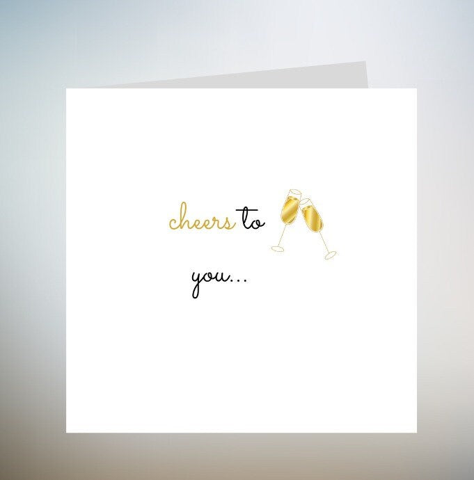 Congratulations Card - Folded Cheers to You Card with Envelope 6x6