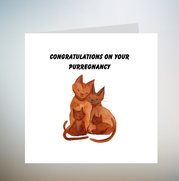 Congrats On Your Purregnancy - Funny Pregnancy Card, For Mum-To-Be, Congratulations Card 6x6