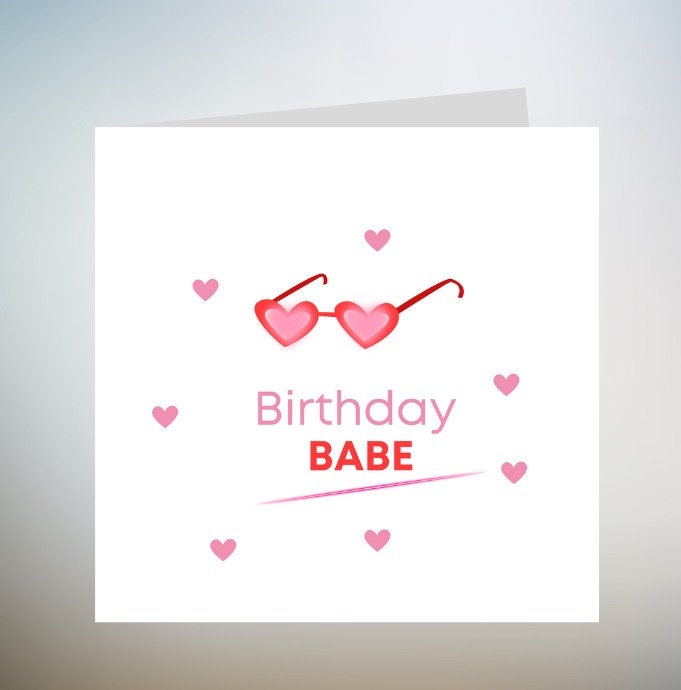 Birthday Babe Heart Sunnies Card | Birthday Card for Her, Card for Her, Bestie Birthday Card, Best Friend Birthday Card | 6x6