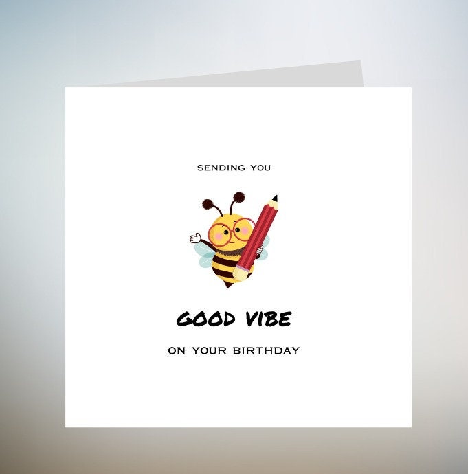 Sending you good vibe on your birthday card | 6x6