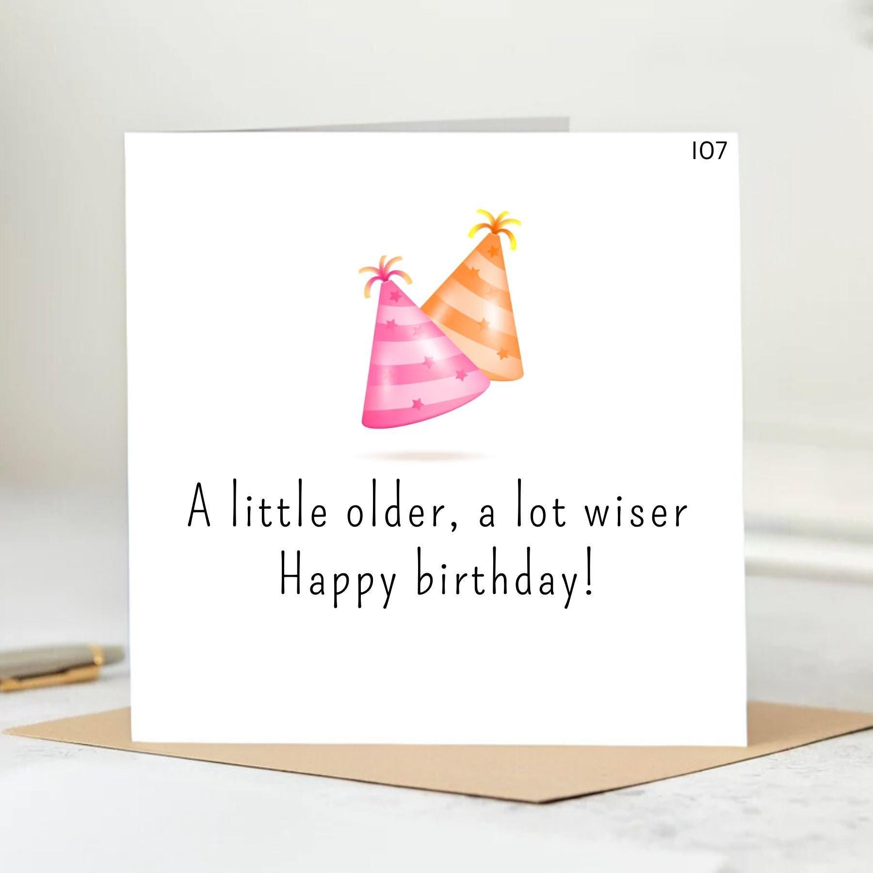 Weird being old birthday card | rude birthday card | you're old card | funny happy birthday card | card for him card for her 6x6