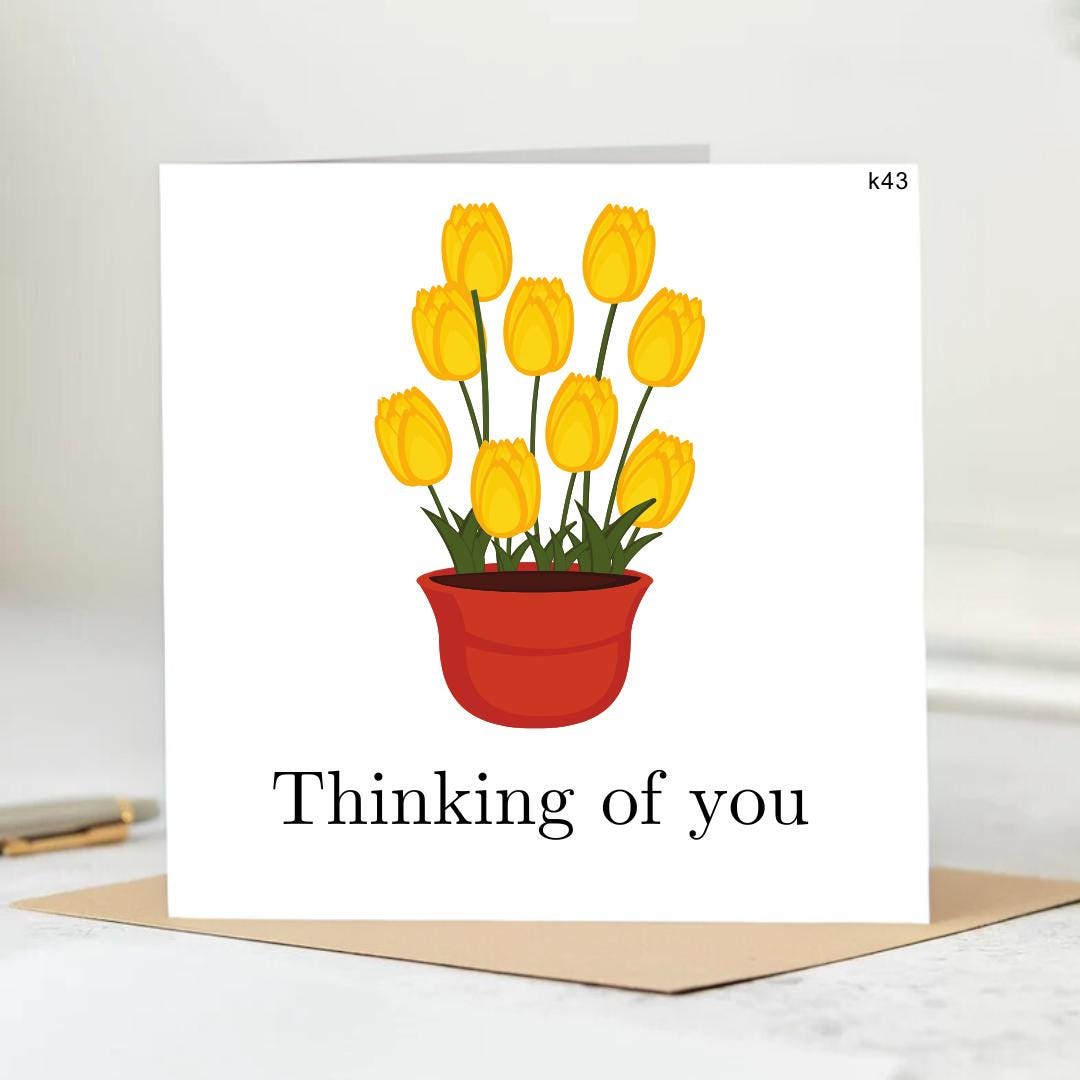 Thinking of You Card, Just Because Card, Sending Love Card, Encouragement Card, I'm Here for You Card, I Love You Card, Blank Card 6x6
