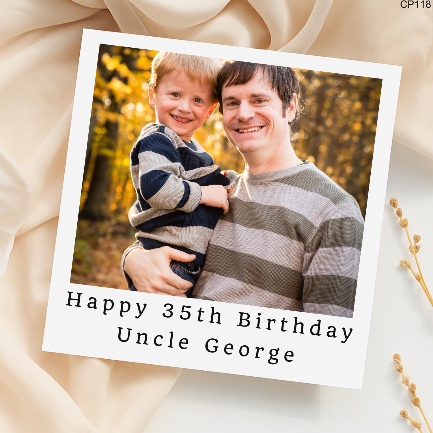 Personalized Photo Birthday Card for Uncle: Heartfelt Keepsake