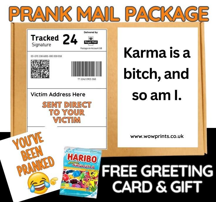Prank Funny Karma is a bitch,and so am I. Adult Joke free sweets card shock.-Funny Prank Mail Package -Hilarious Prank Parcel