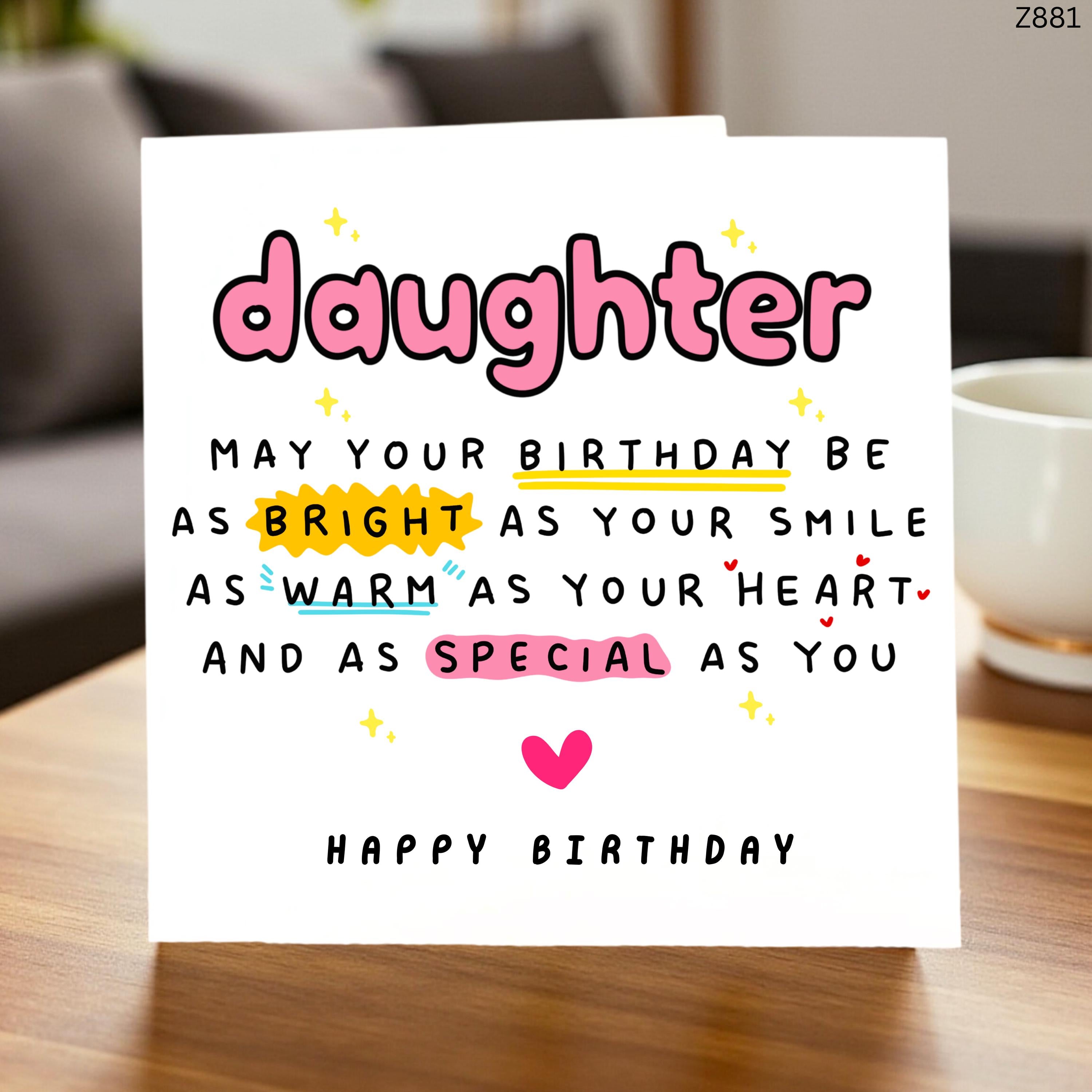 Daughter Birthday Card, May Your Birthday Be as Bright as Your Smile, Warm and Special Daughter Greeting, Cute Sentimental Card