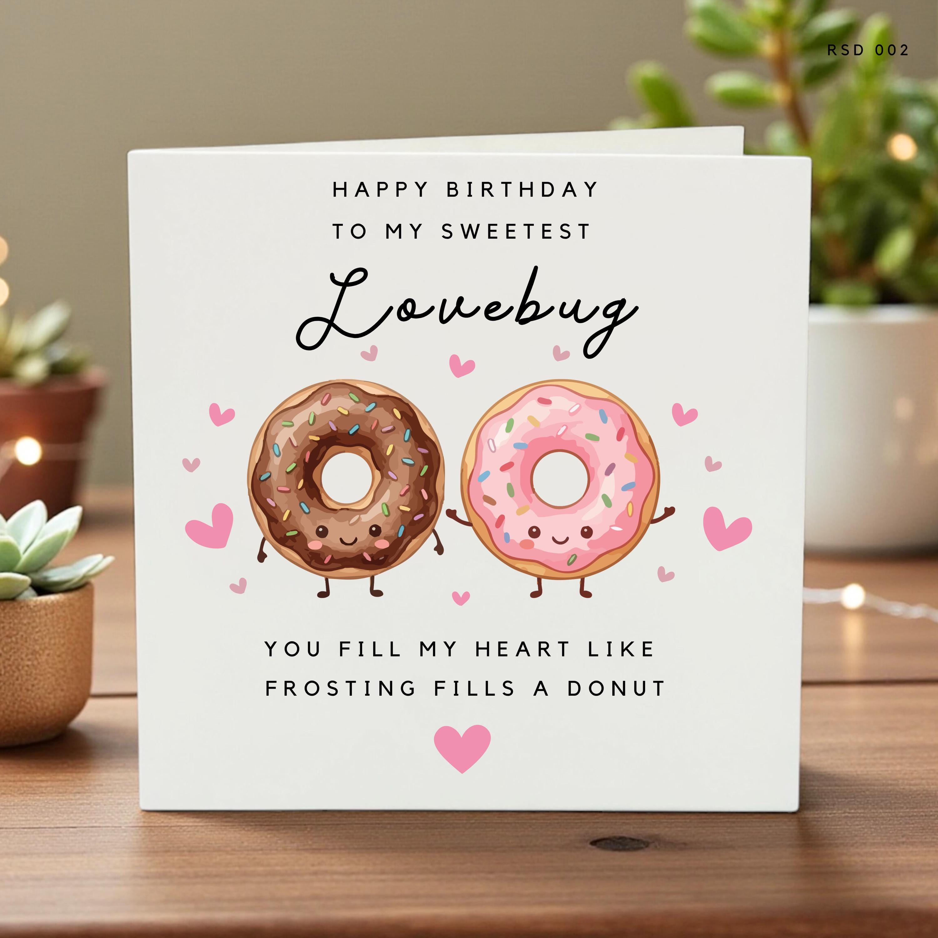 Personalized Donut Birthday Card for Lovebug Custom Name Card Cute Donuts Design Heartfelt Sweet Birthday Card for Him or Her