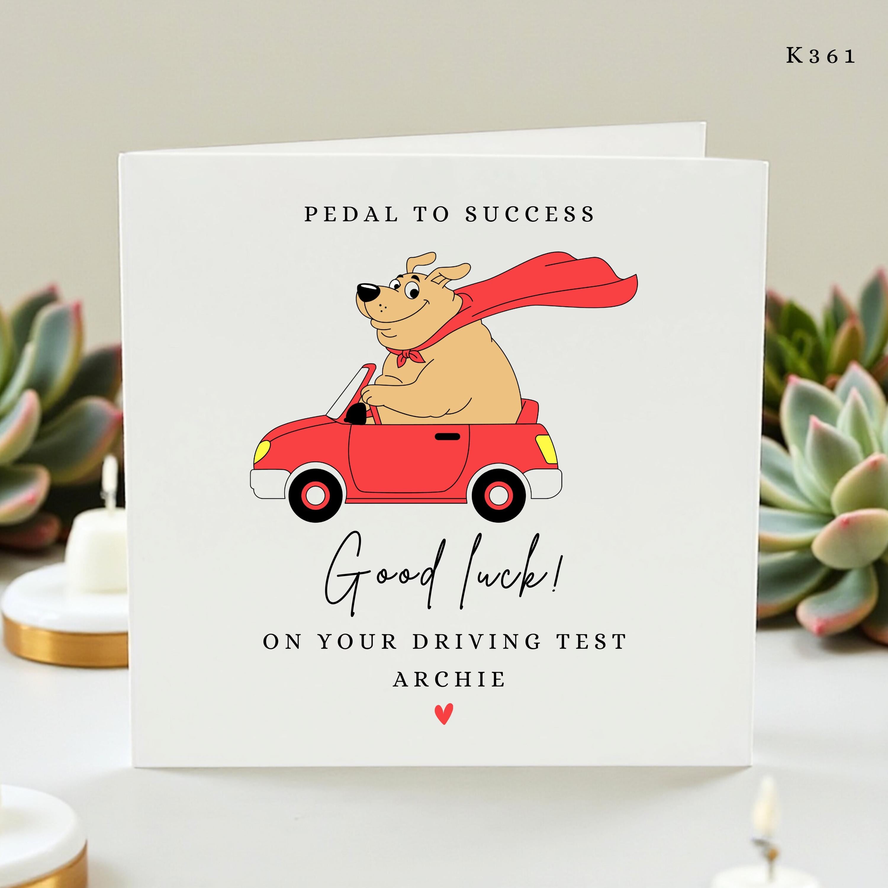 Personalized Good Luck on Your Driving Test Card - Cute Dog Driving Car, New Driver Greeting Card, Custom Name Learner Driver Gift, Archie