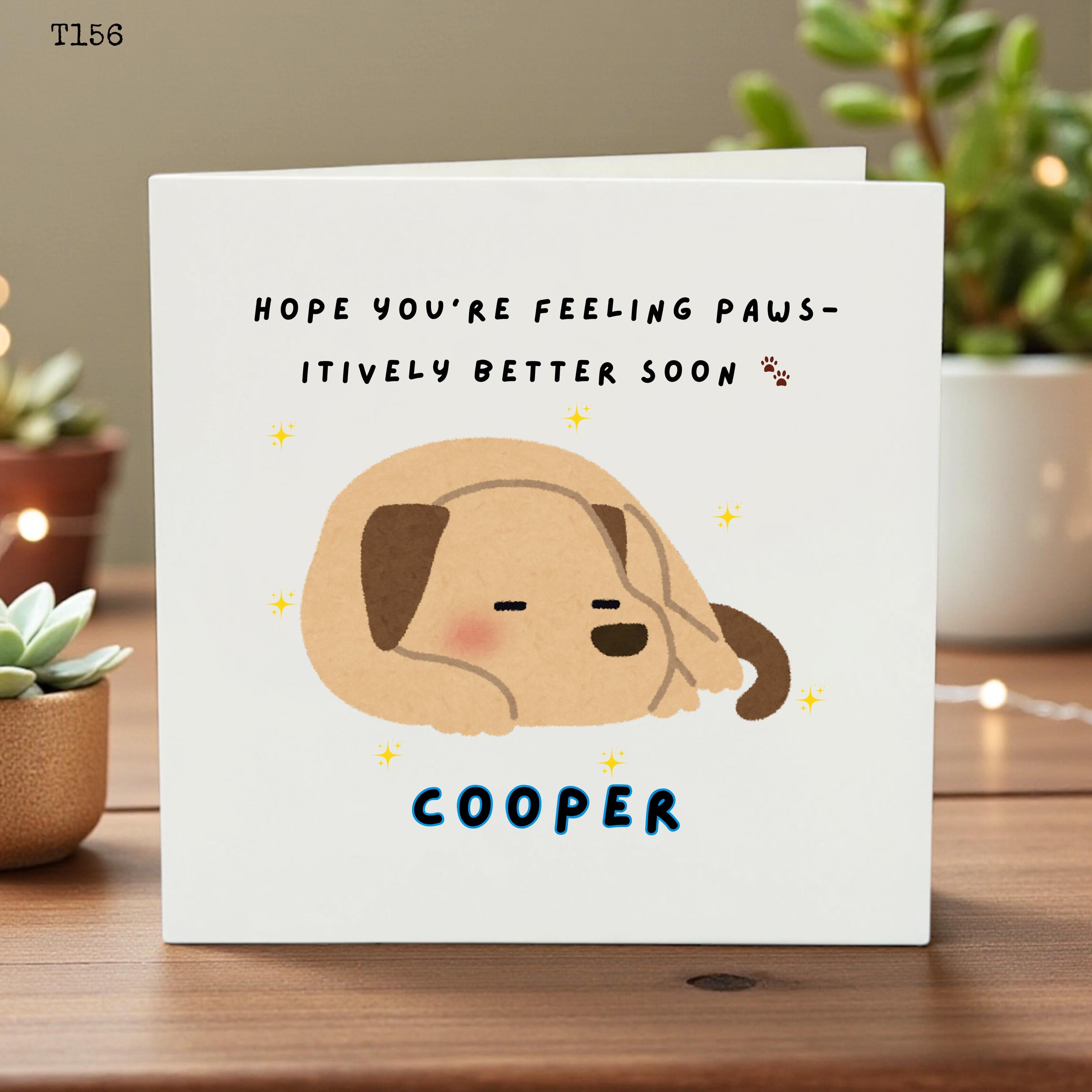 Personalized Get Well Card, Cute Dog Card, Custom Name Card, Pawsitively Get Well Wishes, Dog Lover Gift, Unique Get Well Card