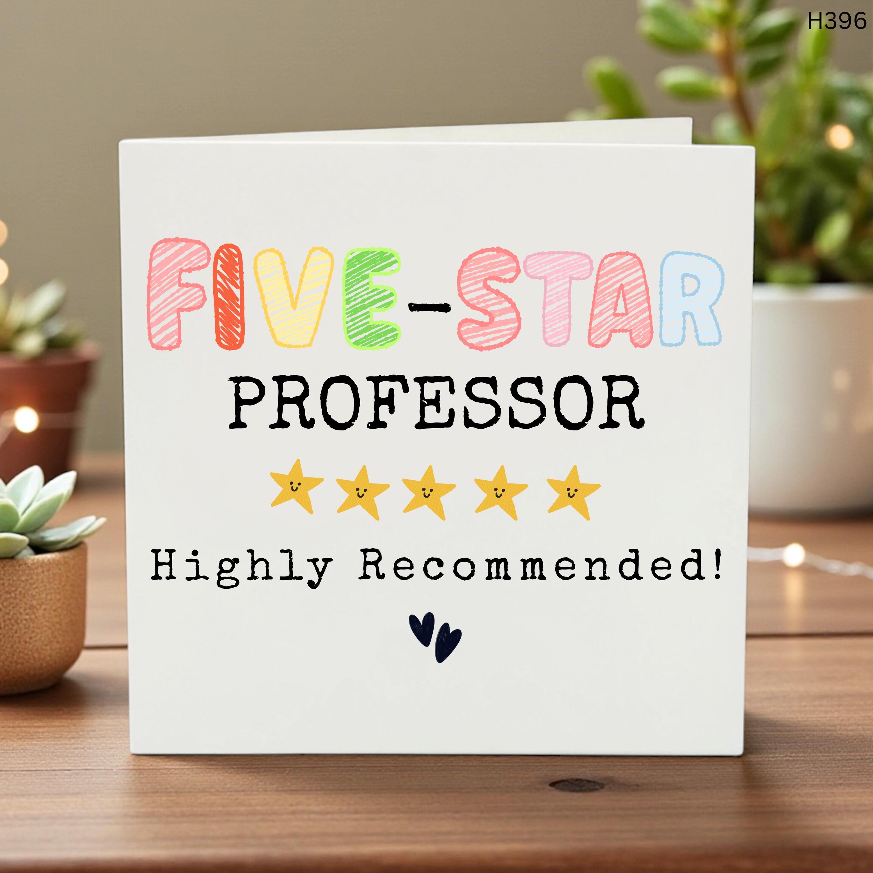 Five-Star Professor Card, Highly Recommended Teacher Greeting Card, Funny Teacher Appreciation Card, End of Year, Playful, Unique Gift 6x6