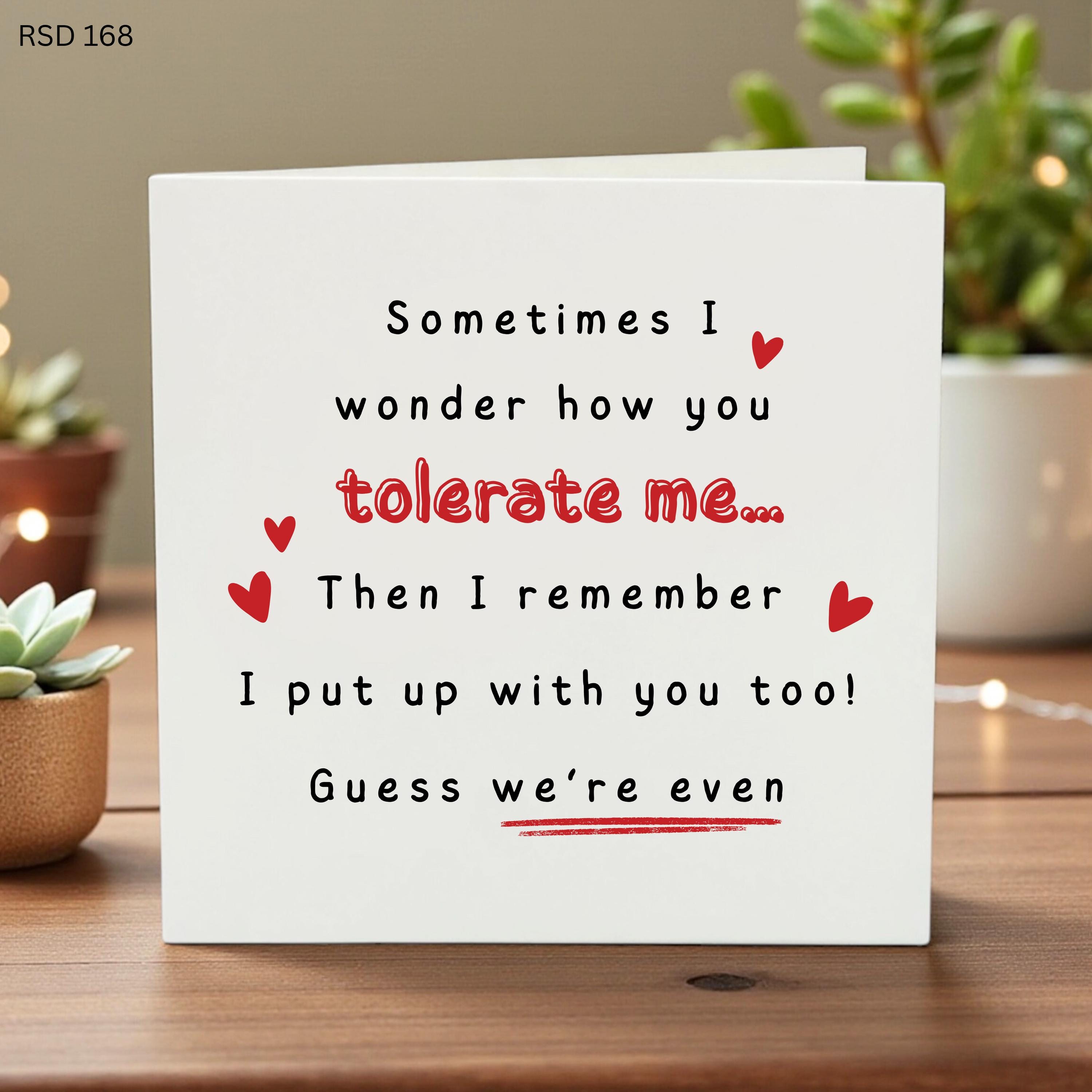Funny Relationship Card, Tolerate Me Card, Husband or Wife Birthday Card, Cute Love Card, Humorous Anniversary or Birthday Gift