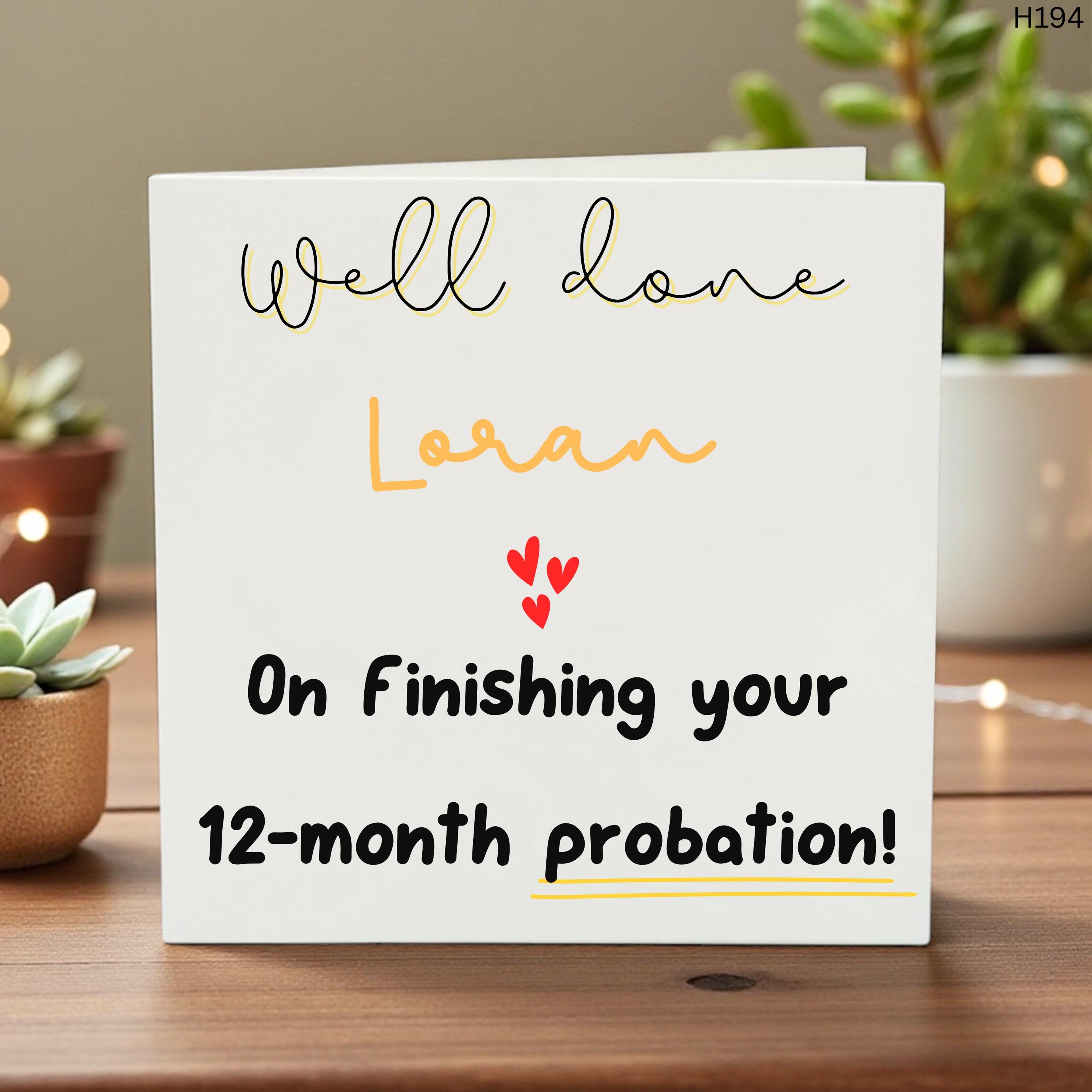 Personalised Well Done Card, Finishing 12-Month Probation Design, Custom Name, Achievement Congrats Keepsake, Office Celebration Card