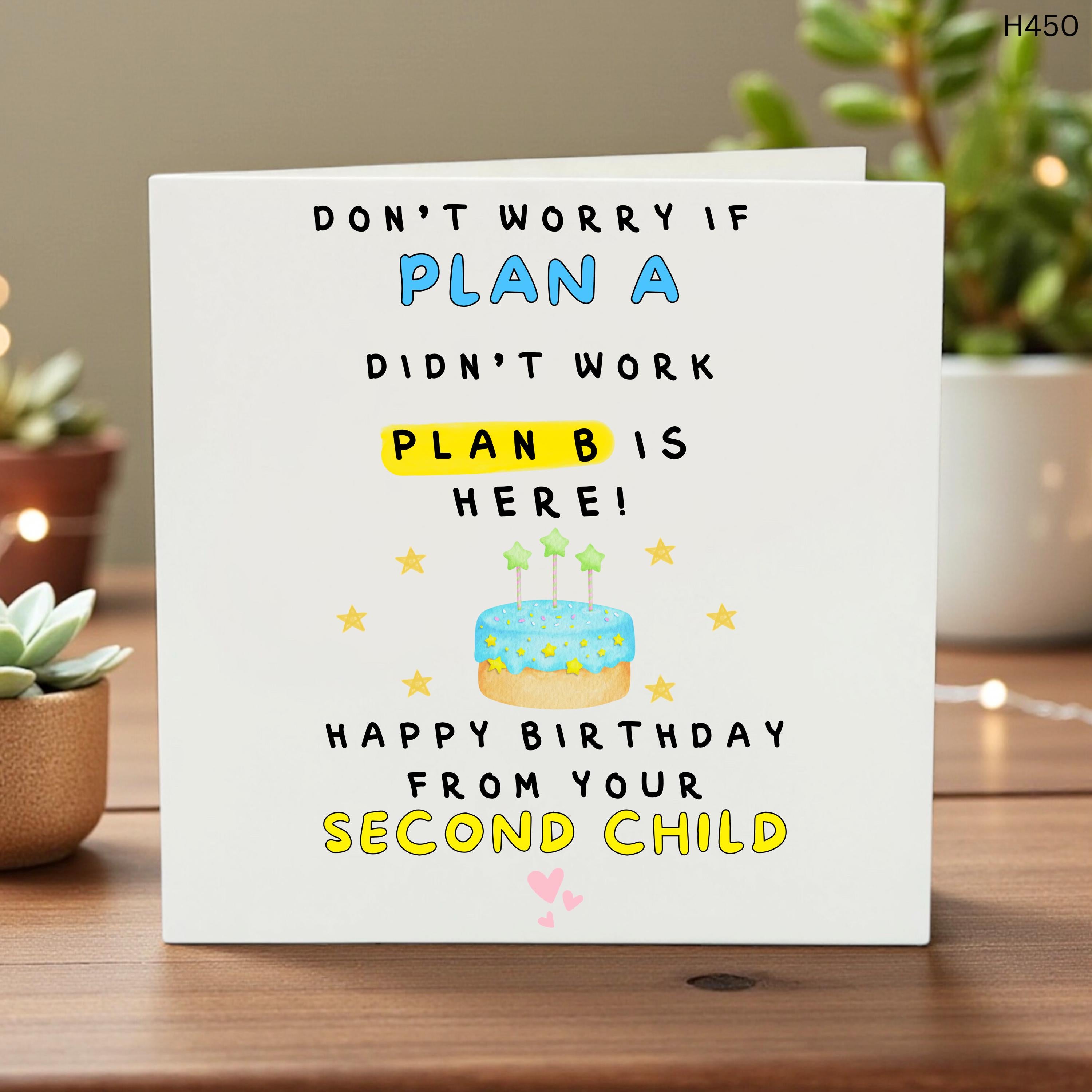 Funny Birthday Card from Second Child, Humorous Plan B Card, Personalized Family Birthday Greeting, Cute Kids Milestone Card 6x6
