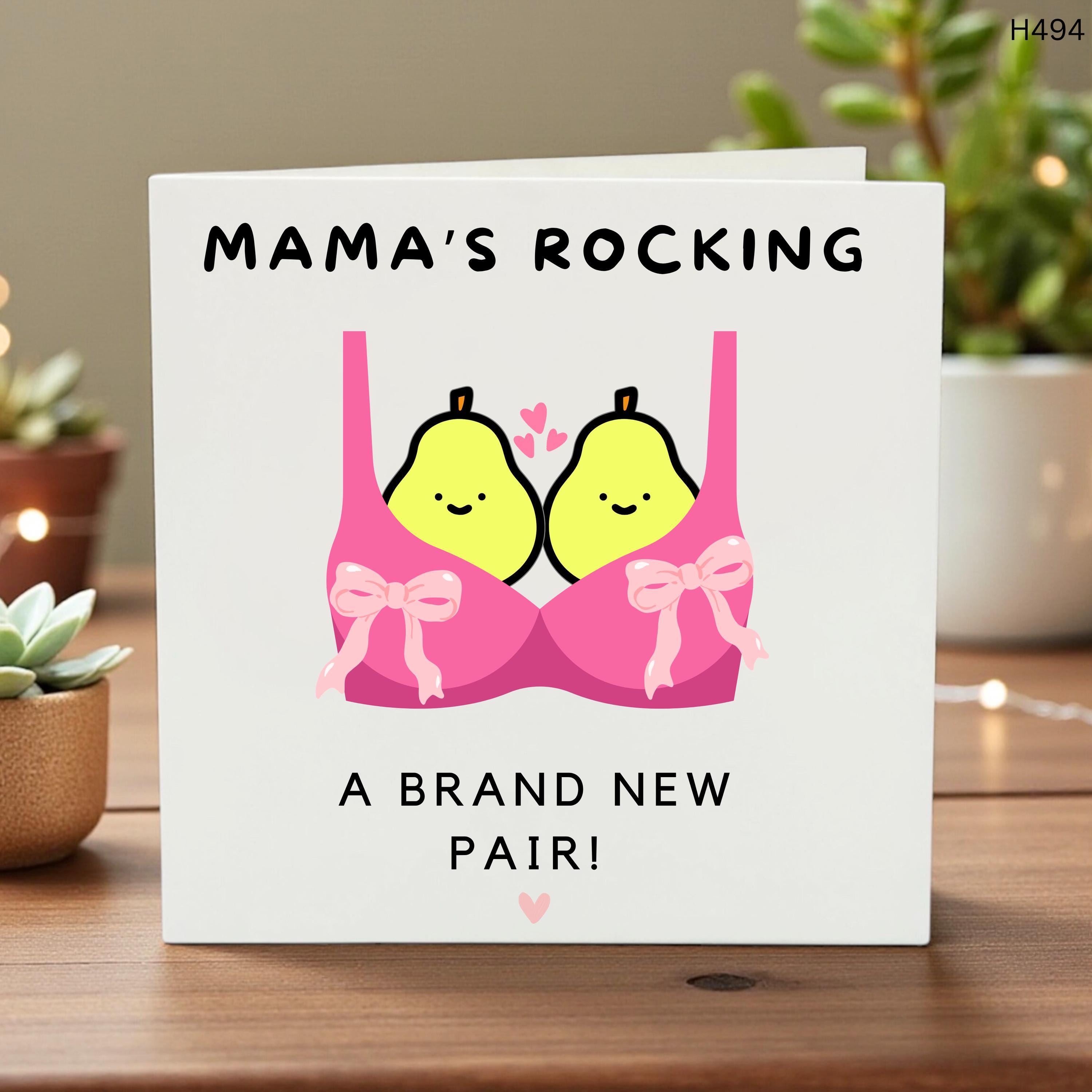 Funny New Boobs Card, Mama’s Rocking a Brand New Pair, Breast Surgery Gift, Sassy Body Positive Humor, Cheeky Mom Celebration Card