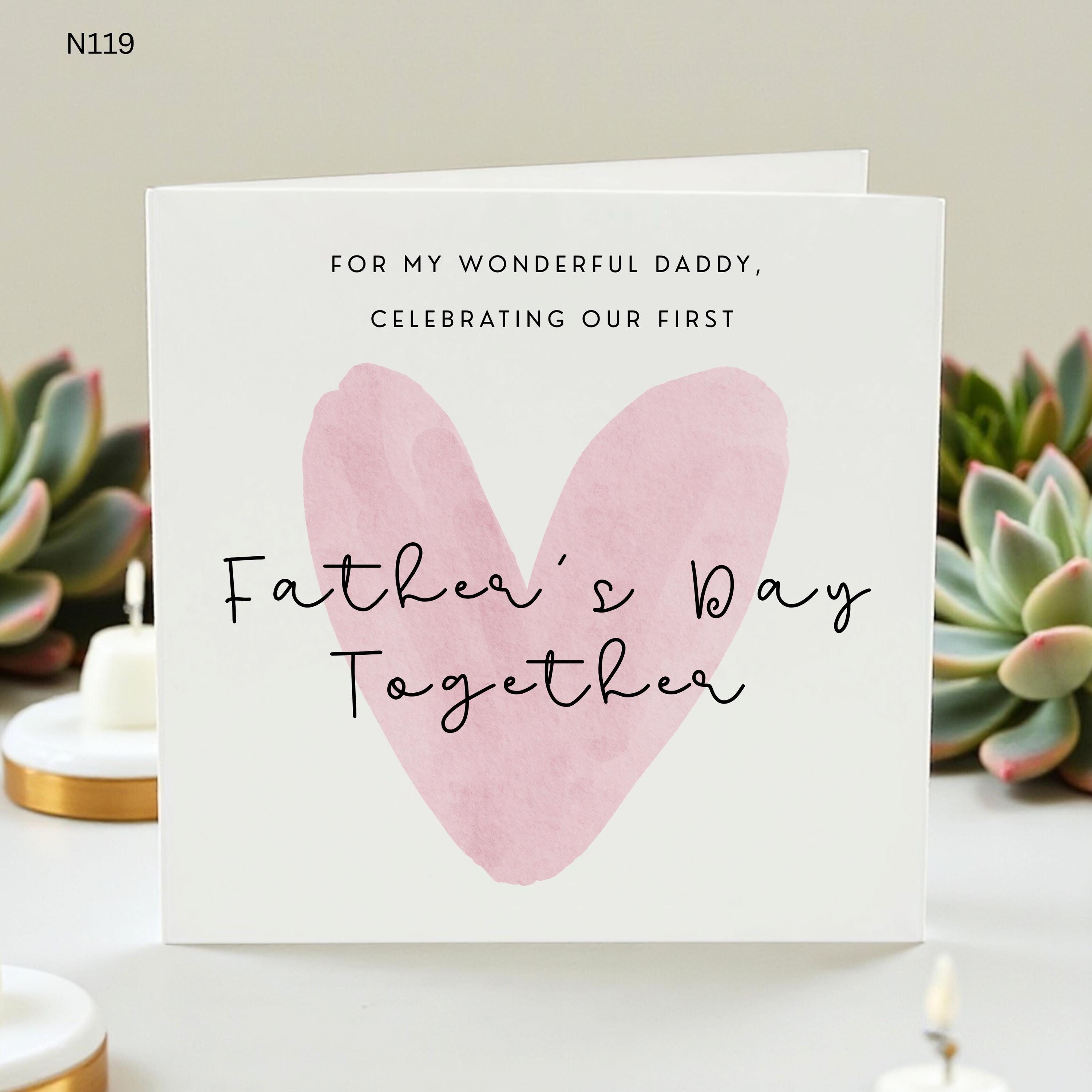 First Father's Day Card Together, Wonderful Daddy Card, 1st Fathers Day Card from Partner, First Father's Day Gift for New Dad, Heart Card