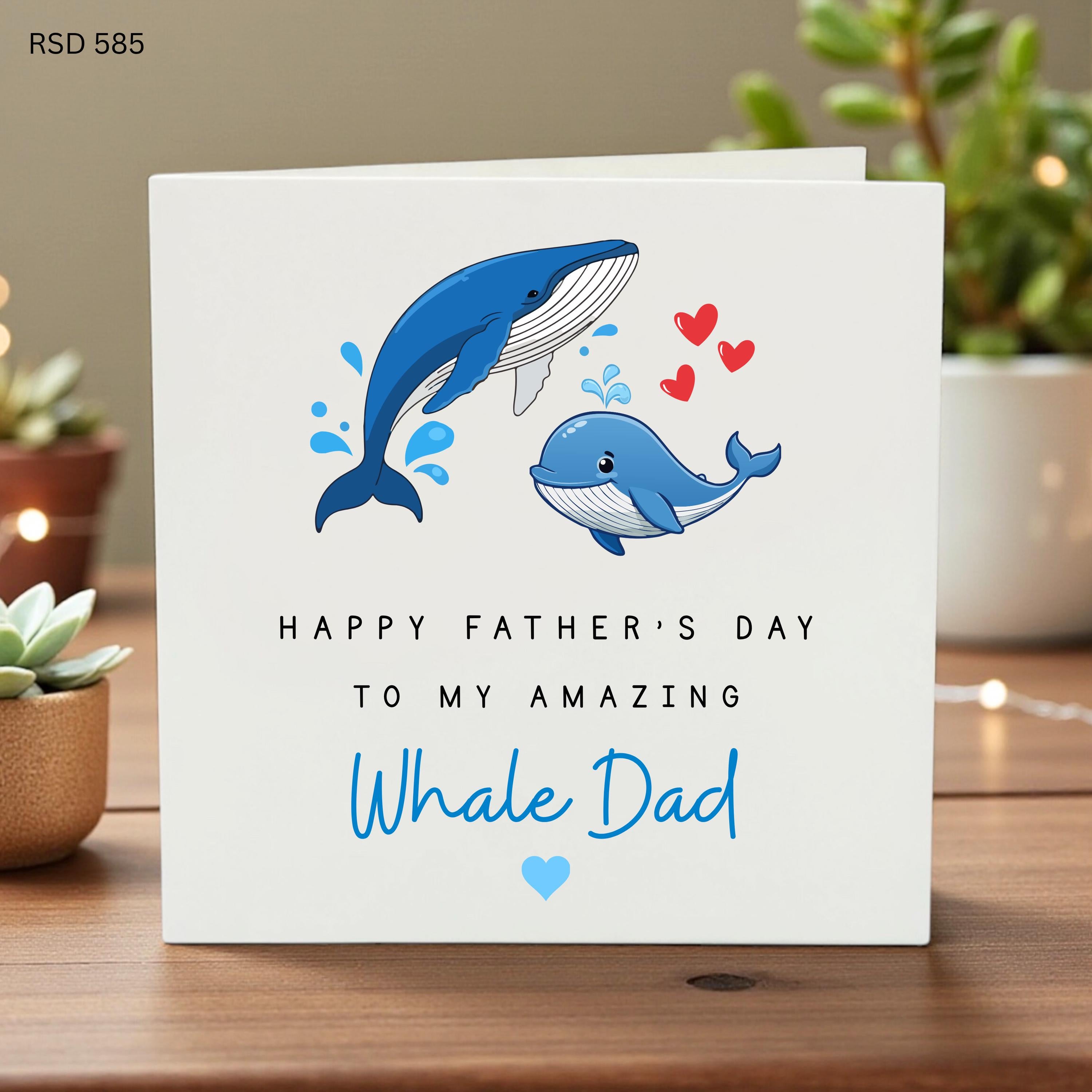 Whale Dad Card, Father’s Day Card, Cute Whale Cartoon, Personalized Dad Gift, Kids Love Dad, Ocean Animal Theme, Funny Dad Card