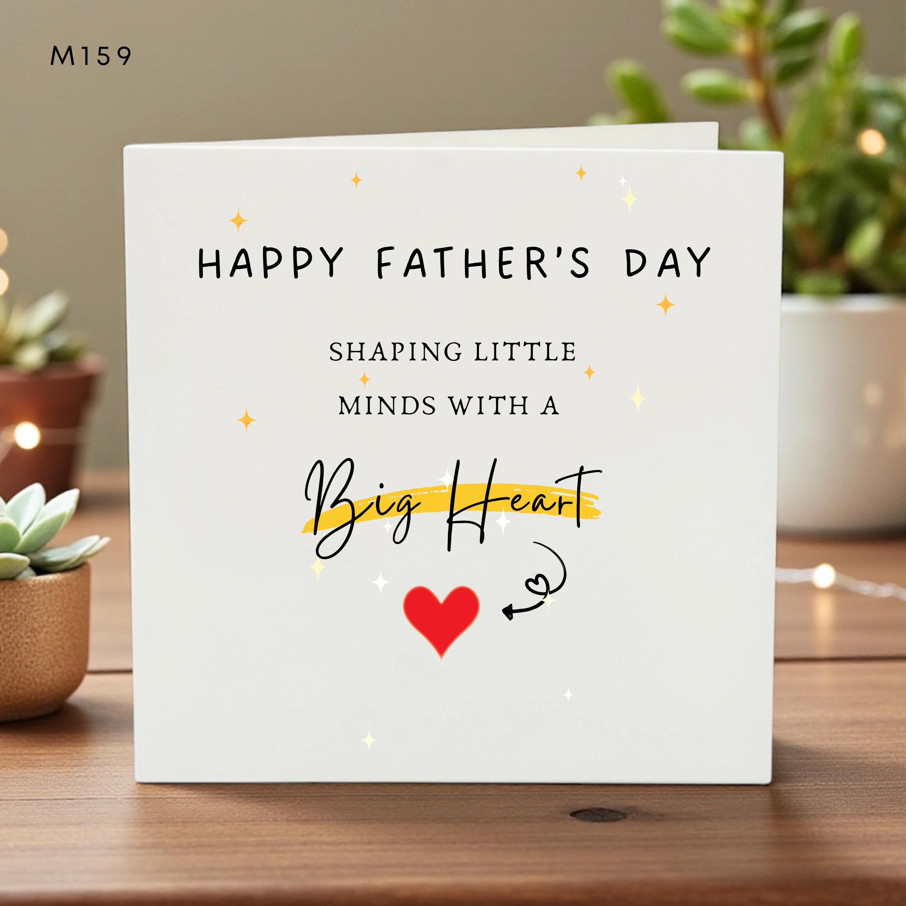 Father’s Day Card for Dad, Big Heart Greeting, Shaping Little Minds Card, Cute Dad Gift, Humorous Card, Special Dad Card