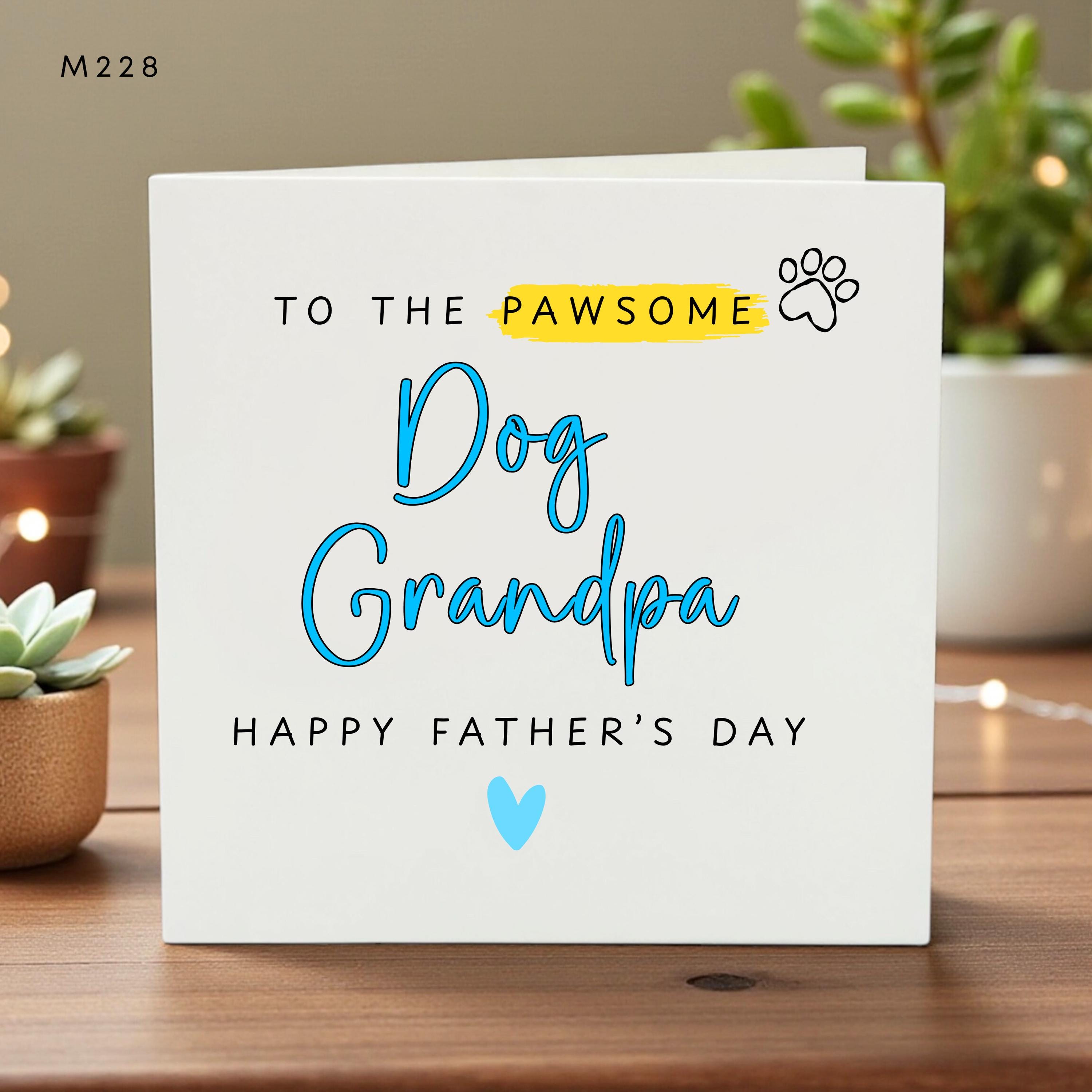 Father’s Day Card for Dog Grandpa, Pawsome Dog Card, Pet Lover Card, Cute Dog Paw Design, Funny Grandpa Card, Gift for Dog Dad