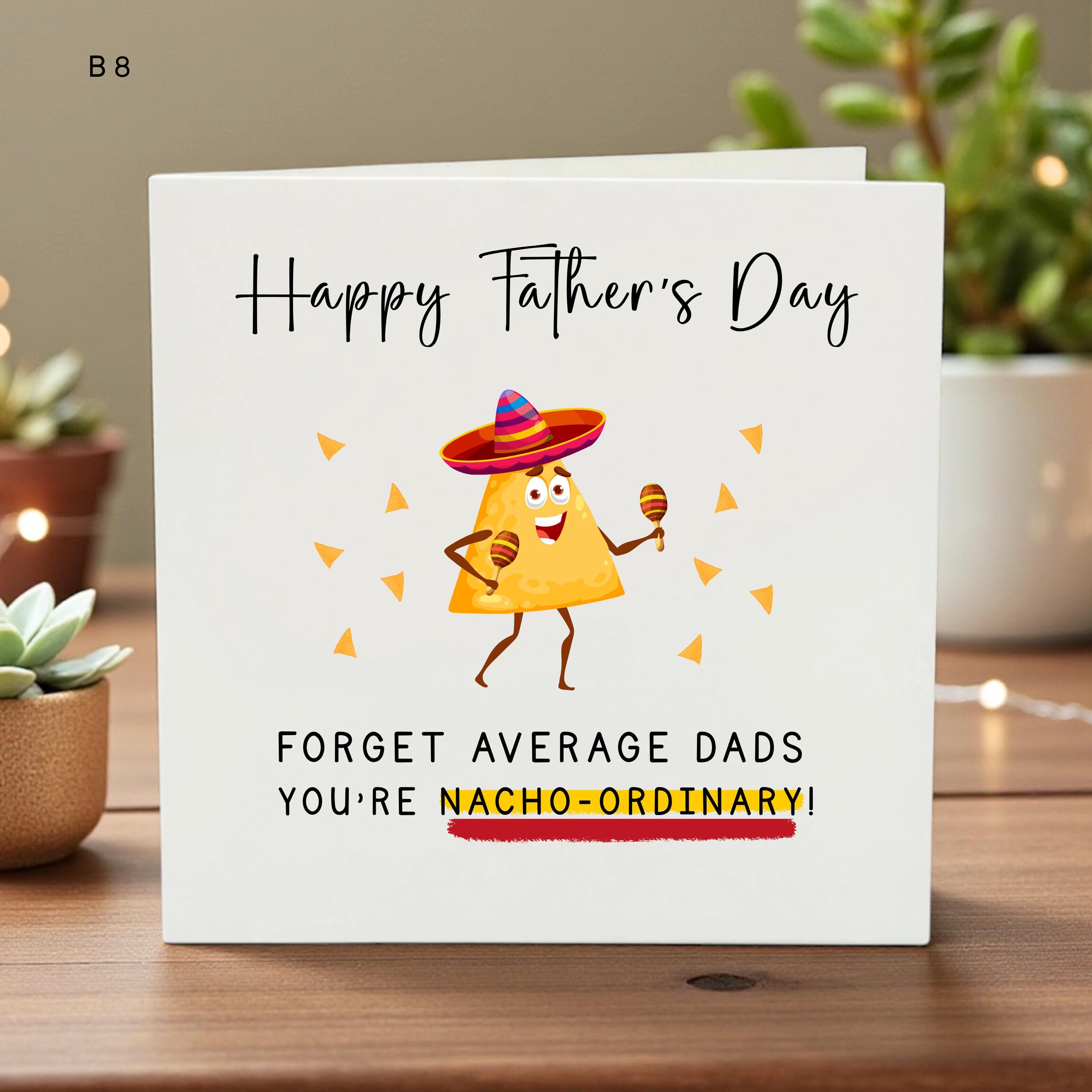 Funny Father’s Day Card, Nacho Ordinary Dad, Cute Cartoon Cheese, Personalized Name, Kids Gift, Unique Dad Greeting Card