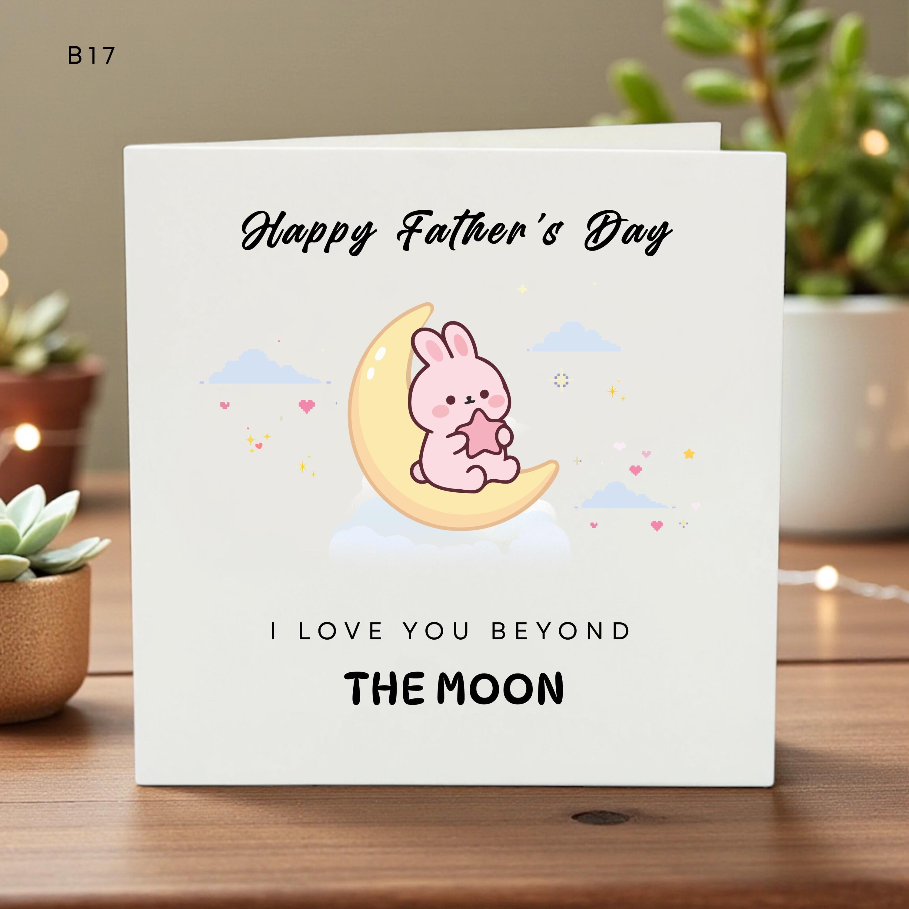 Cute Bunny Father’s Day Card for Dad, I Love You Beyond the Moon, Personalized Kids Card, Sweet Cartoon Gift, Custom Name Option