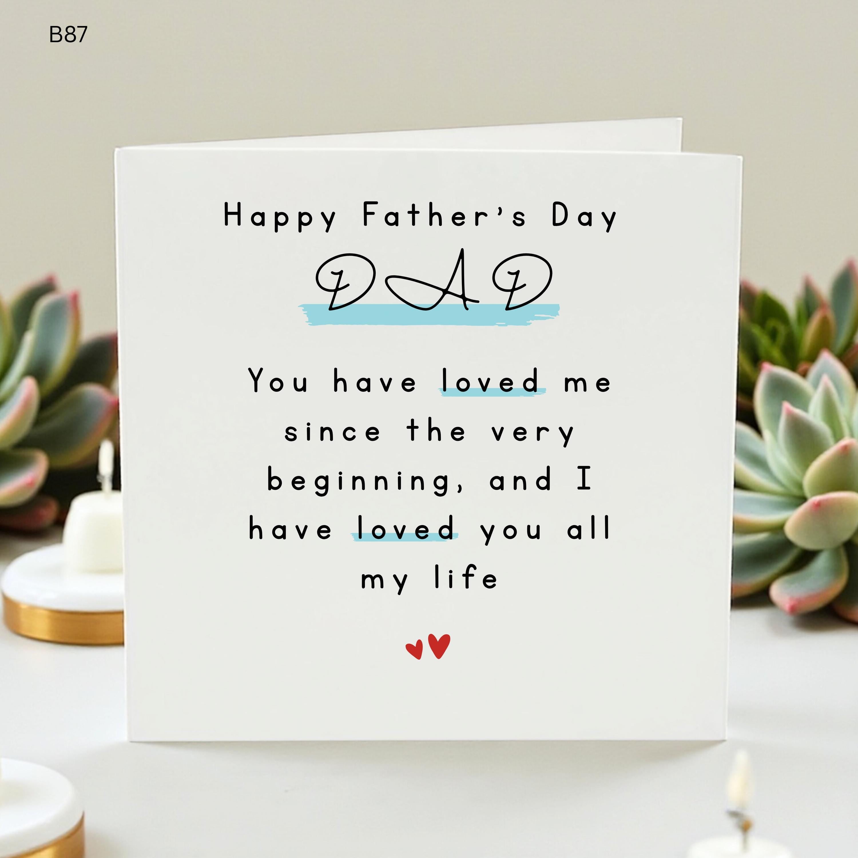 Dad Fathers Day Card From Baby, First Fathers Day Card, Sentimental Dad Card From Son Daughter, Loved Me All My Life Card
