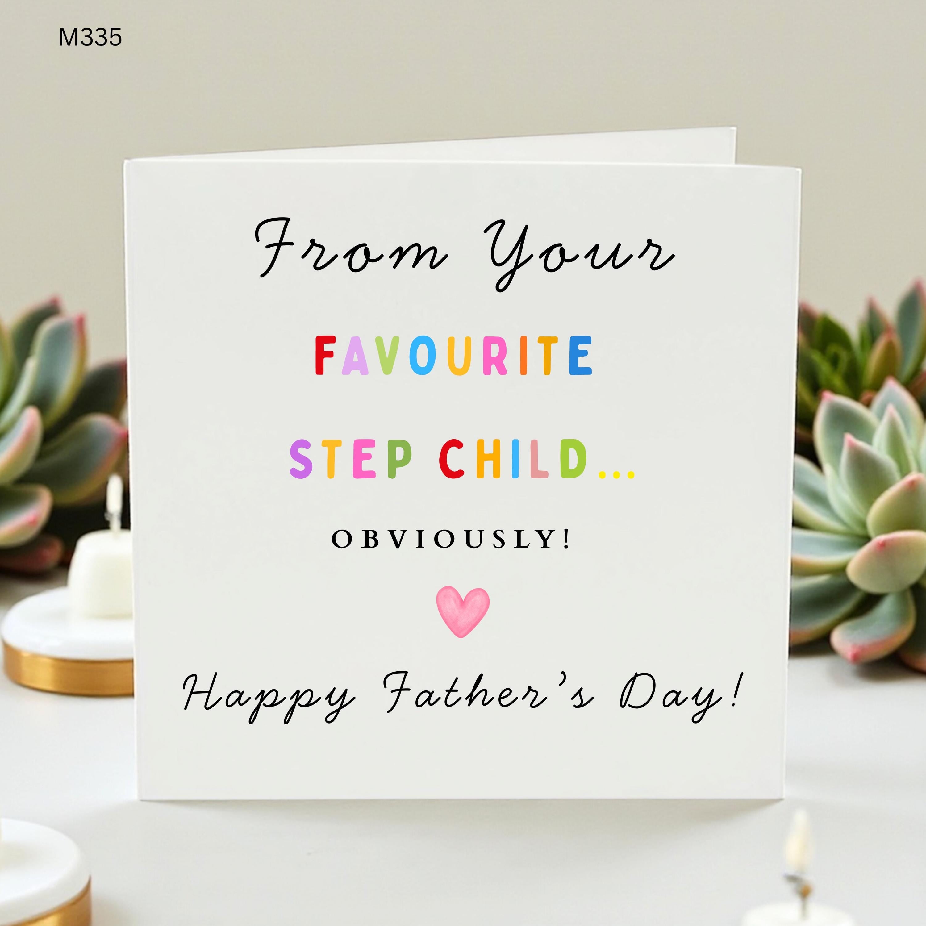 Funny Step Dad Fathers Day Card From Step Child, Favourite Stepchild Card, Bonus Dad Greeting Card, Stepdad Gift From Son Daughter