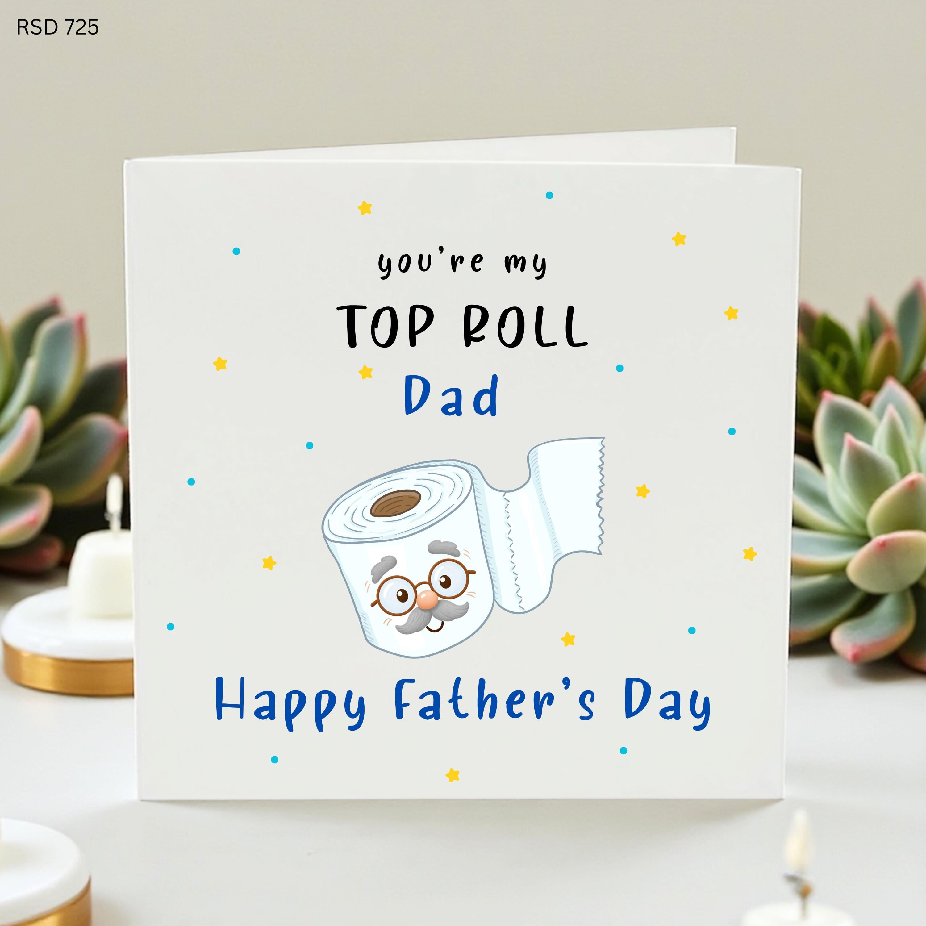 Funny Top Roll Dad Father’s Day Card, Toilet Roll Pun Card From Kids, Cute Dad Card, Funny Daddy Card, Father’s Day Gift