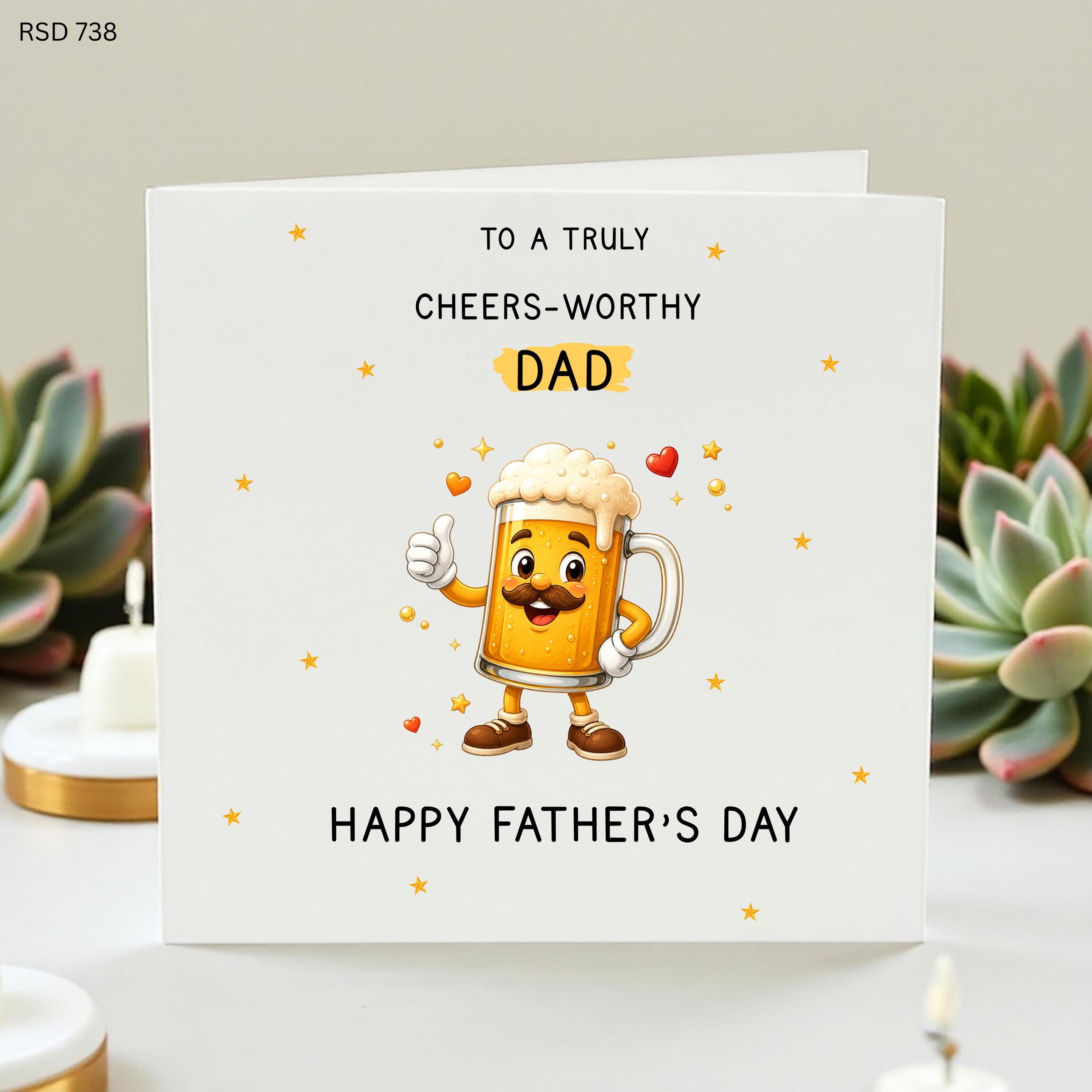 Cheers Worthy Dad Father's Day Card, Funny Beer Dad Card From Son Daughter, Cute Pint Glass Daddy Card, Beer Lover Dad Gift